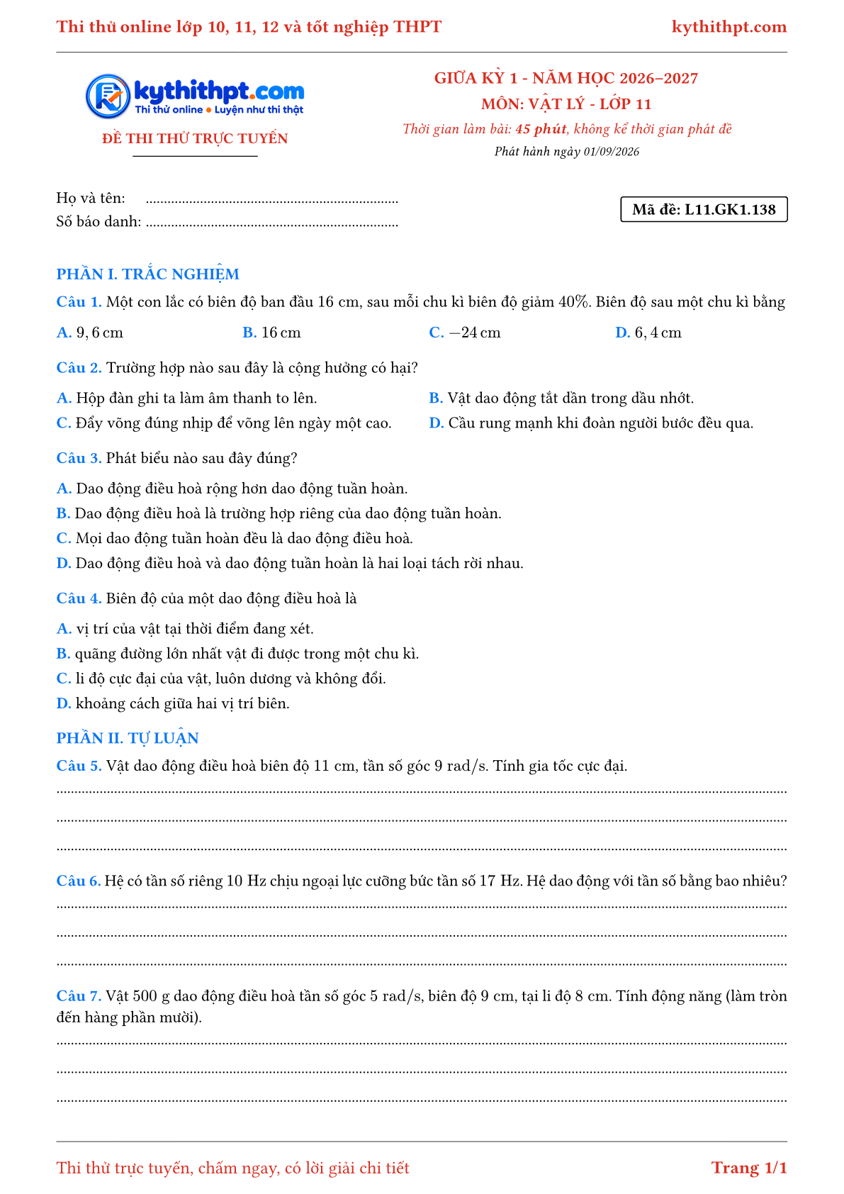 Trang đầu Đề thi thử online giữa kỳ 1 môn Vật lý lớp 11 - trắc nghiệm + tự luận nâng cao - đề 138