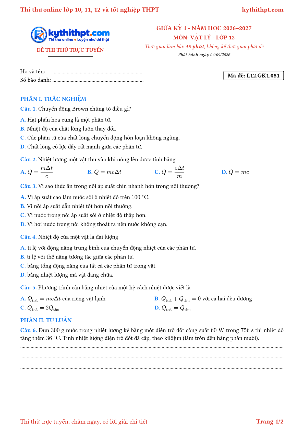 Trang đầu Đề thi thử online giữa kỳ 1 môn Vật lý lớp 12 - trắc nghiệm + tự luận - đề 081