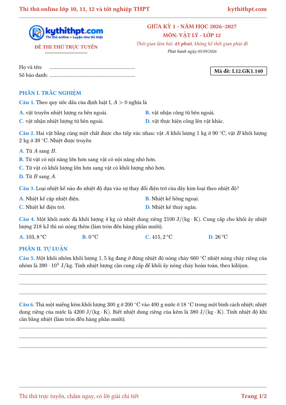 Trang đầu Đề thi thử online giữa kỳ 1 môn Vật lý lớp 12 - trắc nghiệm + tự luận nâng cao - đề 141