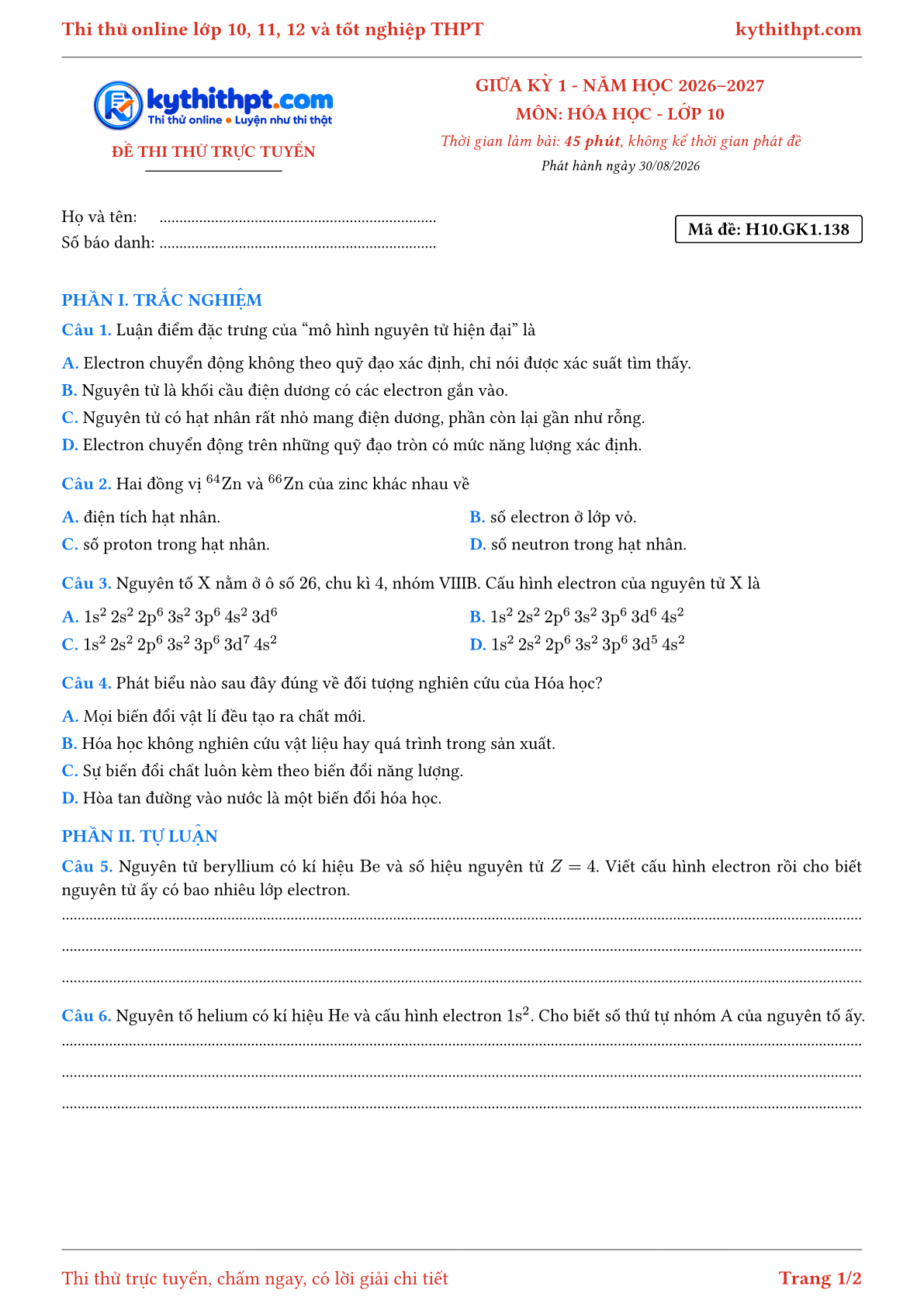Trang đầu Đề thi thử online giữa kỳ 1 môn Hóa học lớp 10 - trắc nghiệm + tự luận nâng cao - đề 138