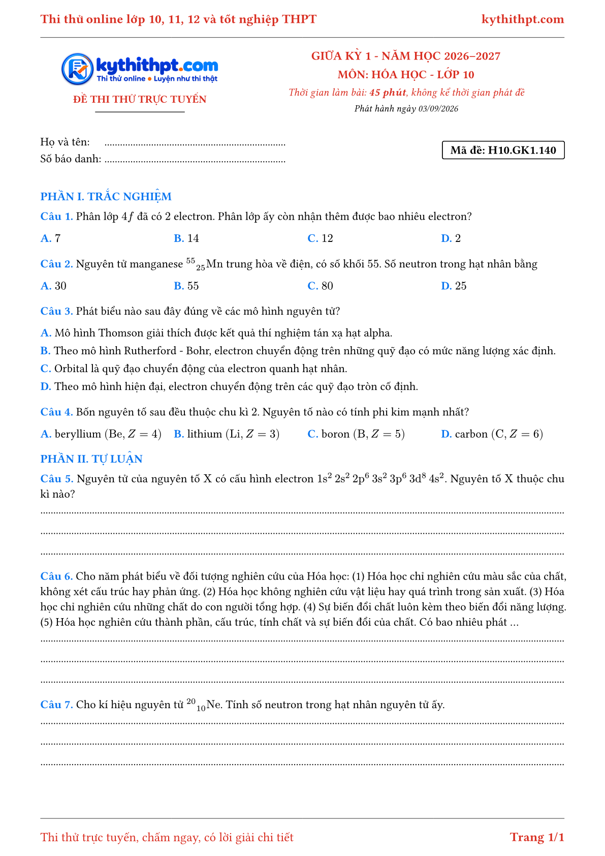Trang đầu Đề thi thử online giữa kỳ 1 môn Hóa học lớp 10 - trắc nghiệm + tự luận nâng cao - đề 140