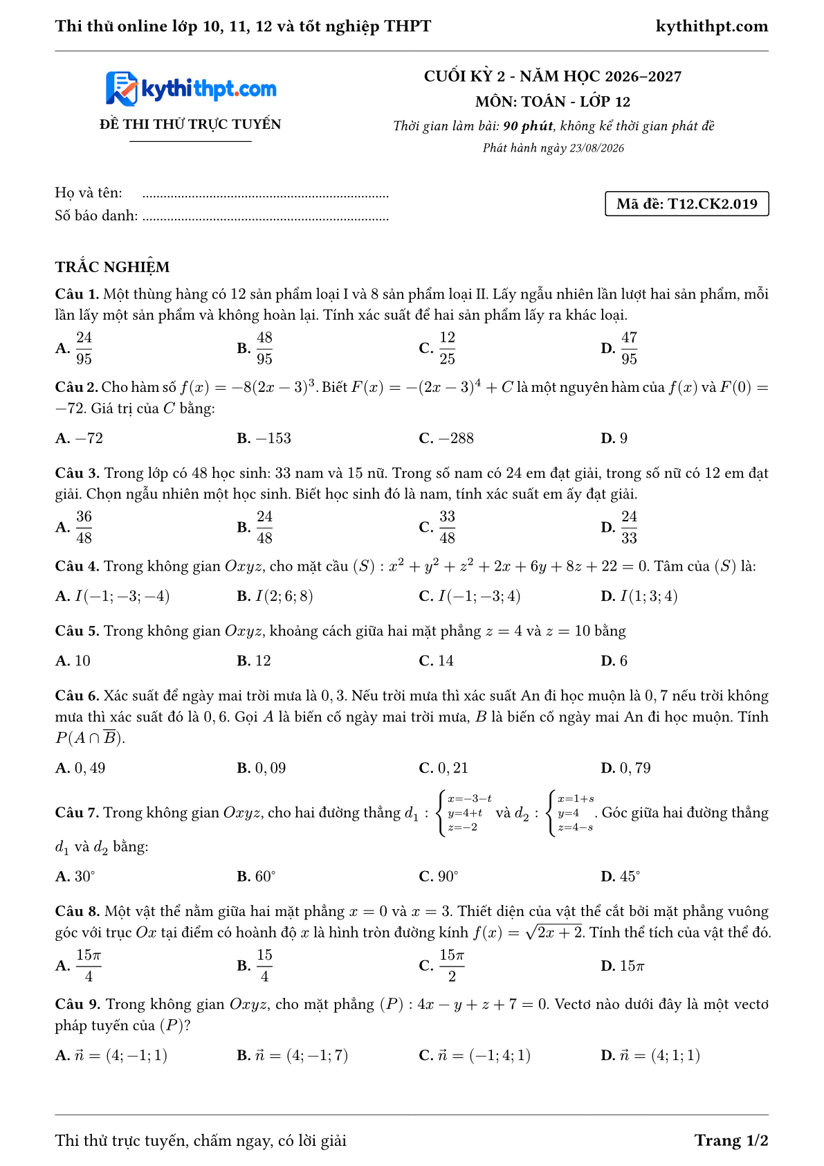 Trang đầu Đề thi thử online cuối kỳ 2 môn Toán lớp 12 - trắc nghiệm + đúng/sai + tự luận - đề 019