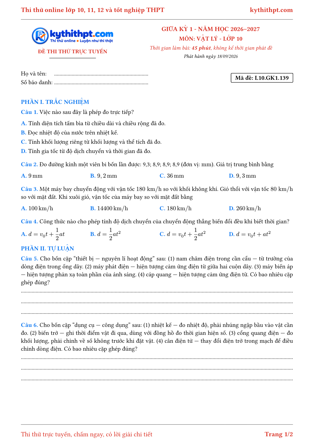 Trang đầu Đề thi thử online giữa kỳ 1 môn Vật lý lớp 10 - trắc nghiệm + tự luận nâng cao - đề 139