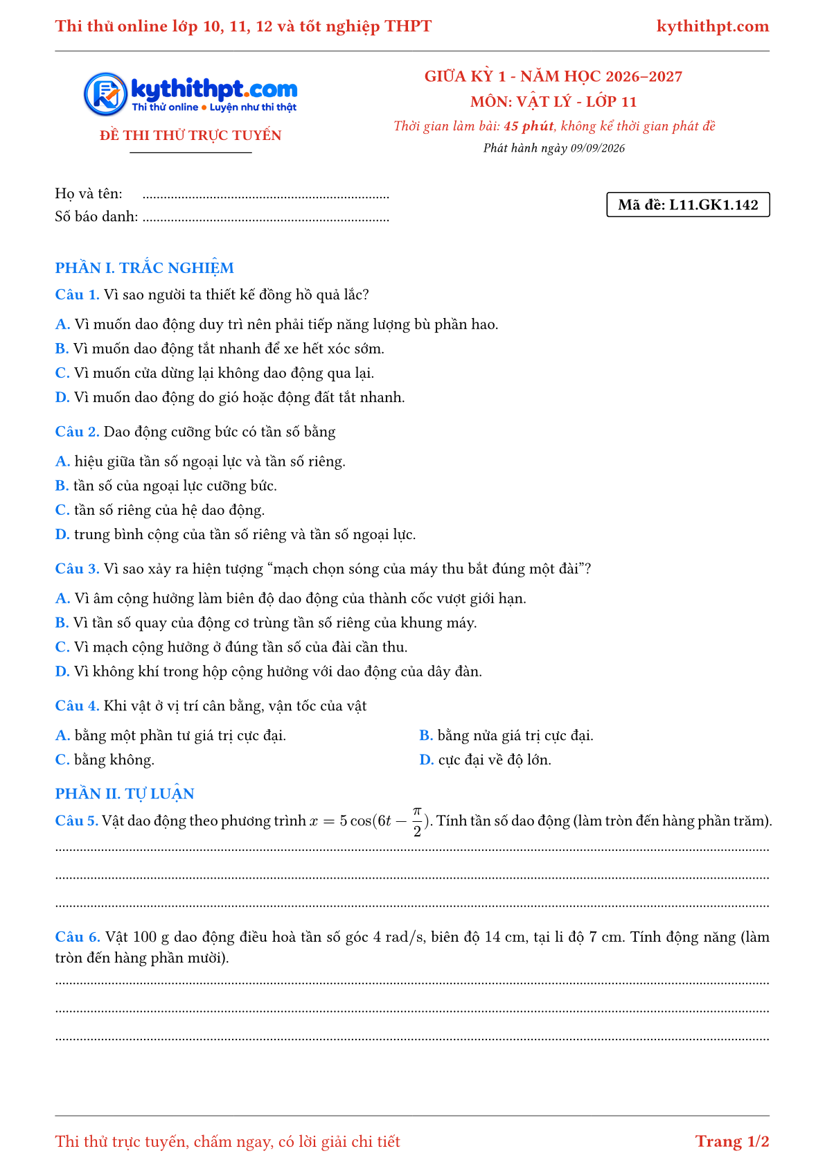 Trang đầu Đề thi thử online giữa kỳ 1 môn Vật lý lớp 11 - trắc nghiệm + tự luận nâng cao - đề 142