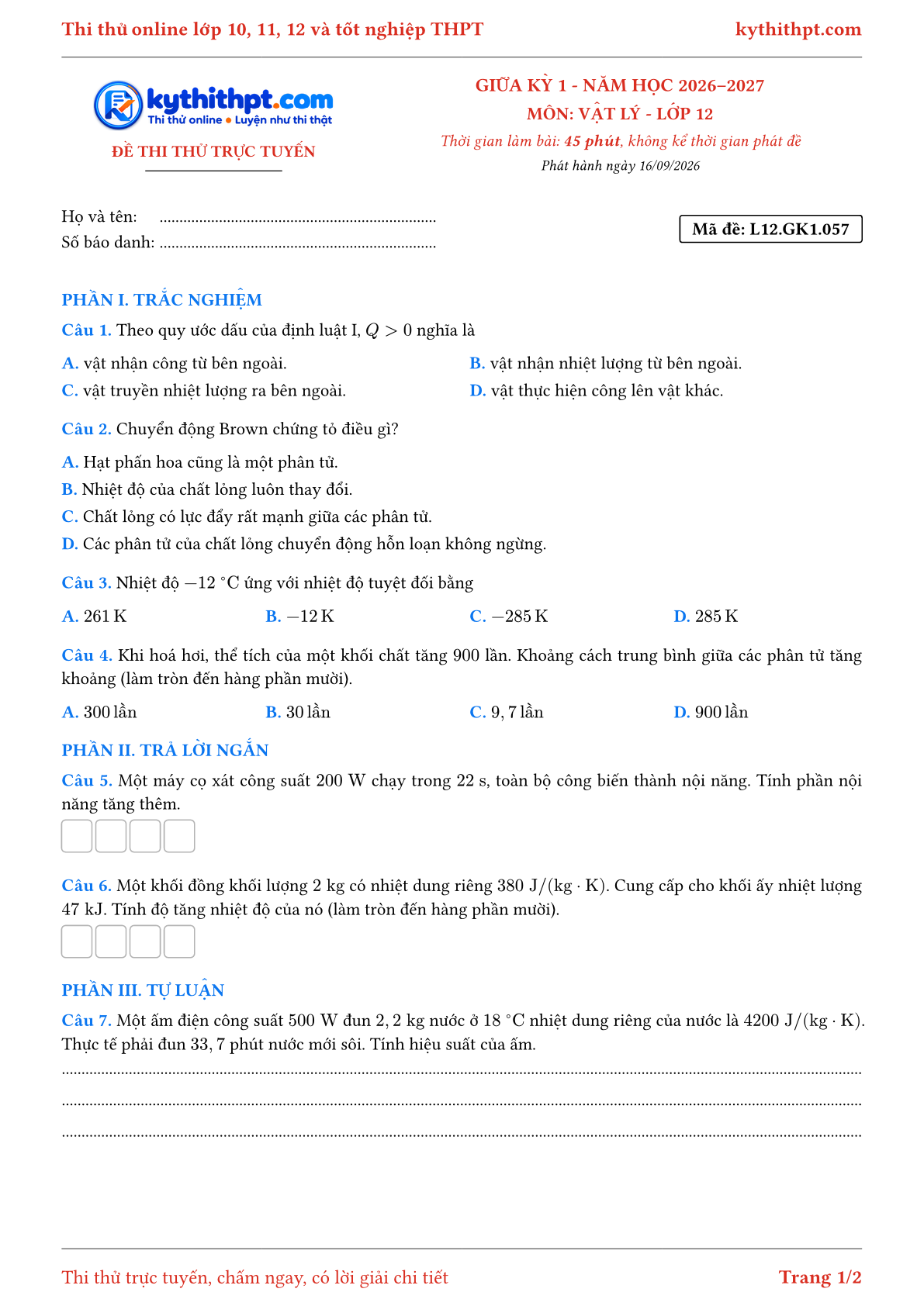Trang đầu Đề thi thử online giữa kỳ 1 môn Vật lý lớp 12 - trắc nghiệm + trả lời ngắn + tự luận - đề 057