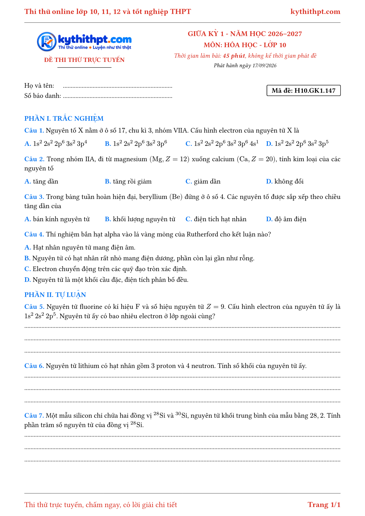 Trang đầu Đề thi thử online giữa kỳ 1 môn Hóa học lớp 10 - trắc nghiệm + tự luận nâng cao - đề 147