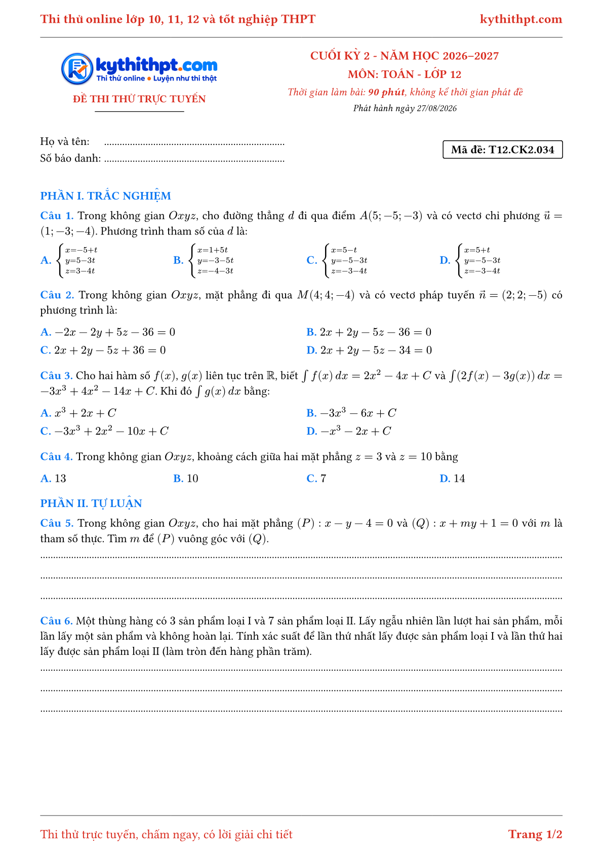 Trang đầu Đề thi thử online cuối kỳ 2 môn Toán lớp 12 - trắc nghiệm + tự luận nâng cao - đề 034