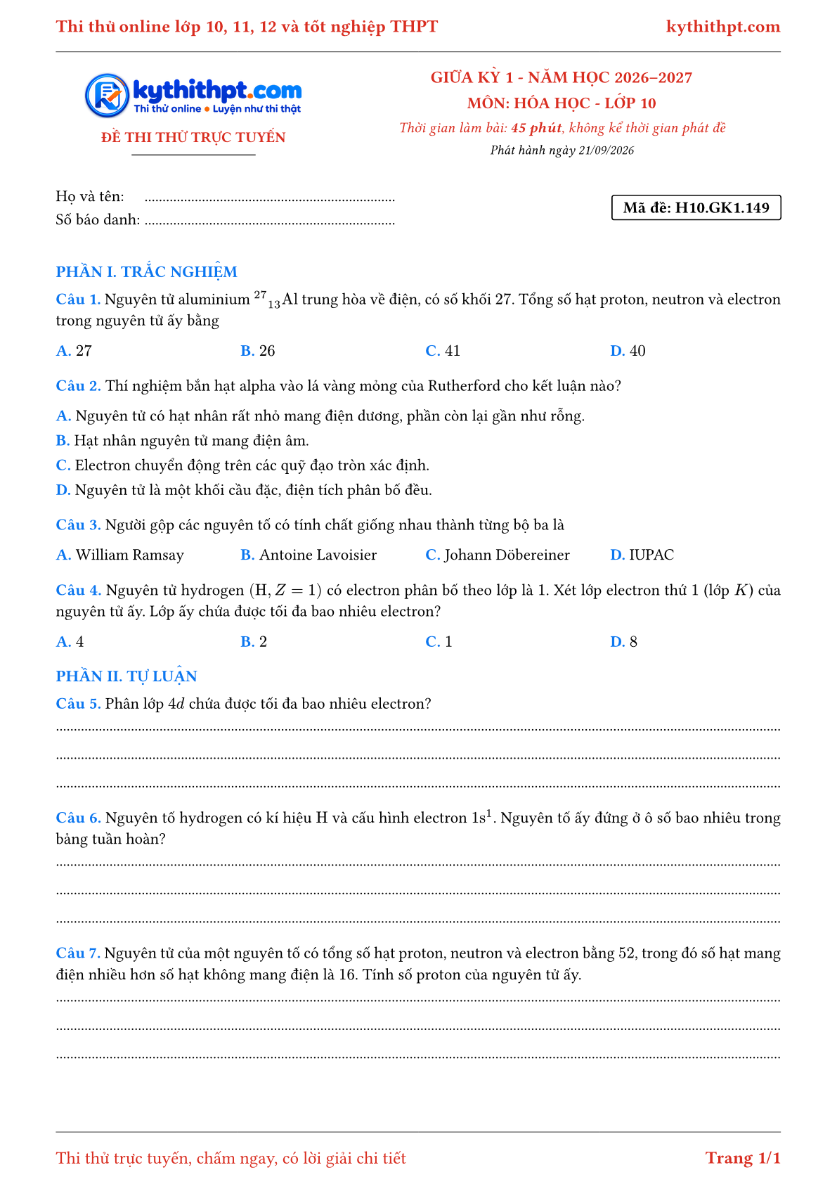 Trang đầu Đề thi thử online giữa kỳ 1 môn Hóa học lớp 10 - trắc nghiệm + tự luận nâng cao - đề 149