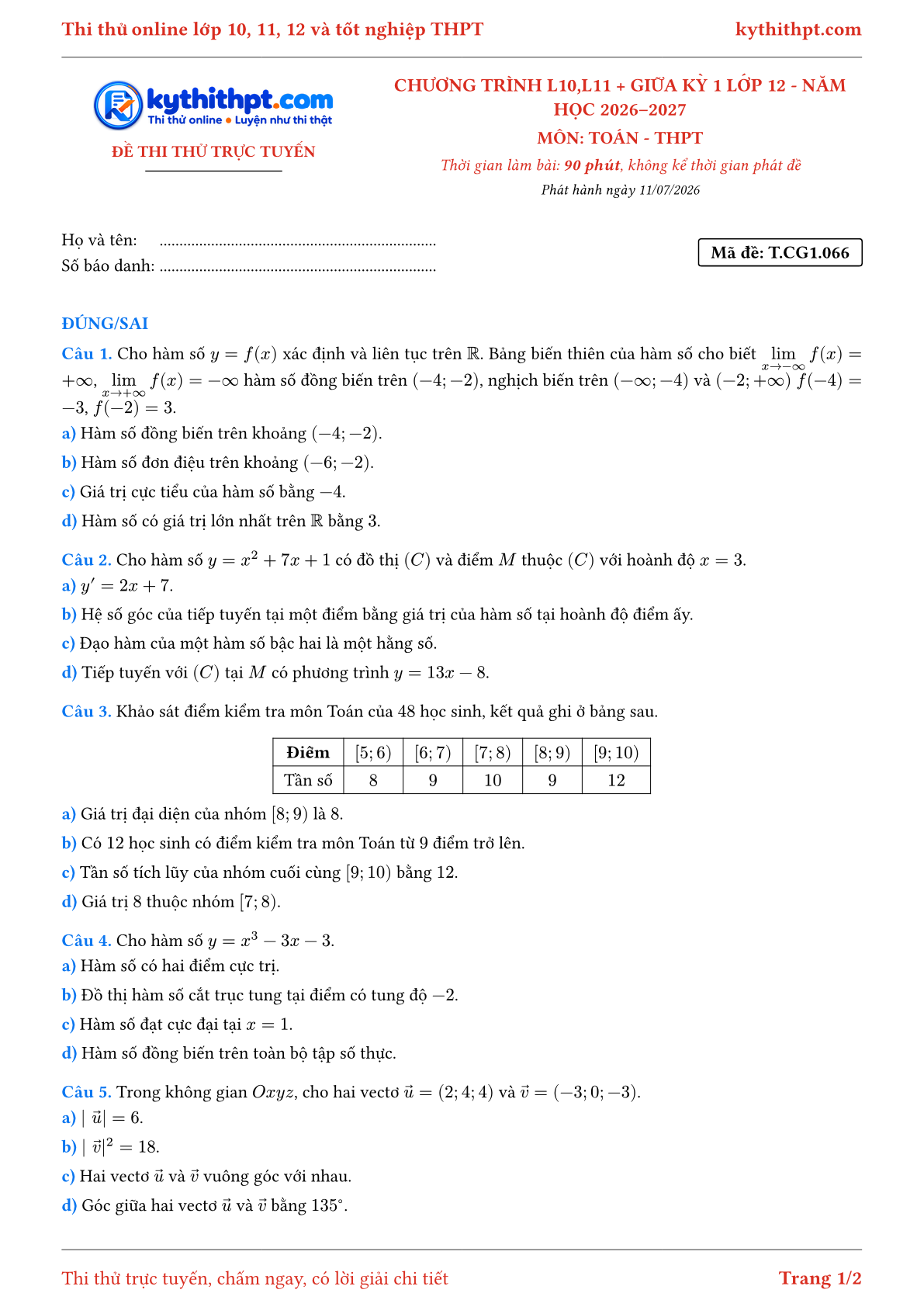 Trang đầu Đề thi thử online môn Toán theo chương trình lớp 10, 11 và giữa kỳ 1 lớp 12 - ôn luyện đúng/sai - đề 066