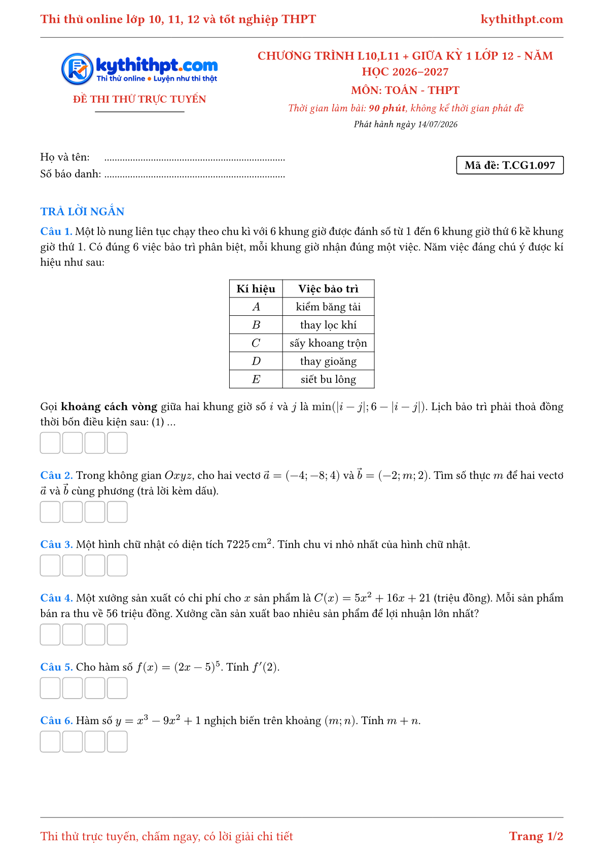 Trang đầu Đề thi thử online môn Toán theo chương trình lớp 10, 11 và giữa kỳ 1 lớp 12 - ôn luyện trả lời ngắn - đề 097