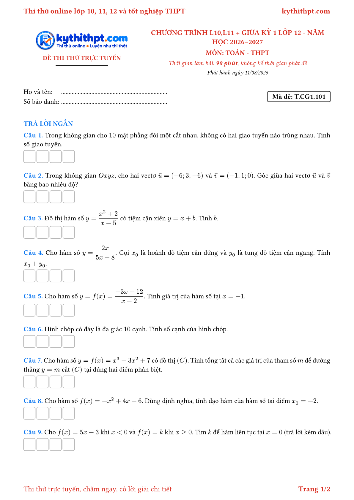 Trang đầu Đề thi thử online môn Toán theo chương trình lớp 10, 11 và giữa kỳ 1 lớp 12 - ôn luyện trả lời ngắn - đề 101