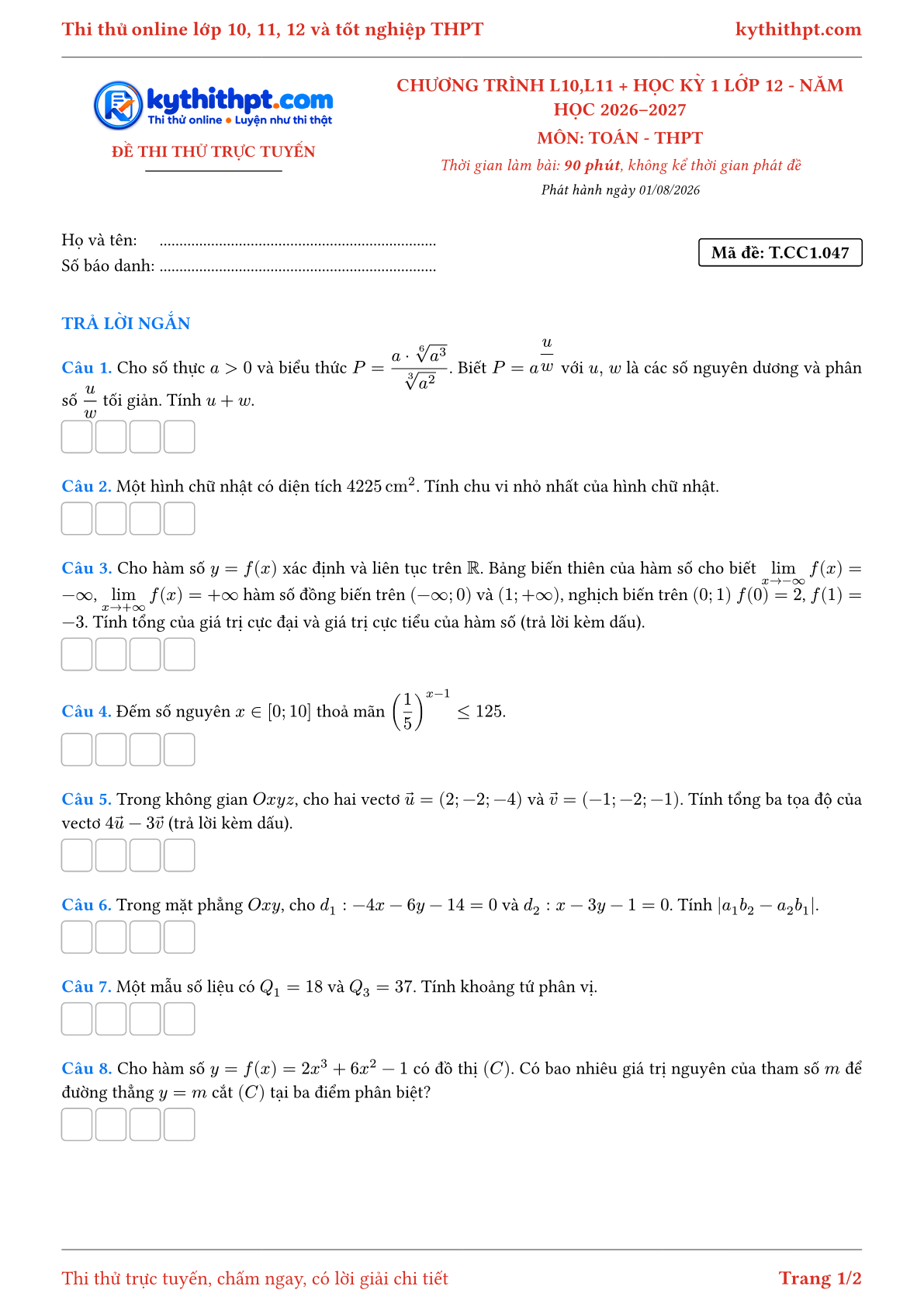 Trang đầu Đề thi thử online môn Toán theo chương trình lớp 10, 11 và học kỳ 1 lớp 12 - ôn luyện trả lời ngắn - đề 047