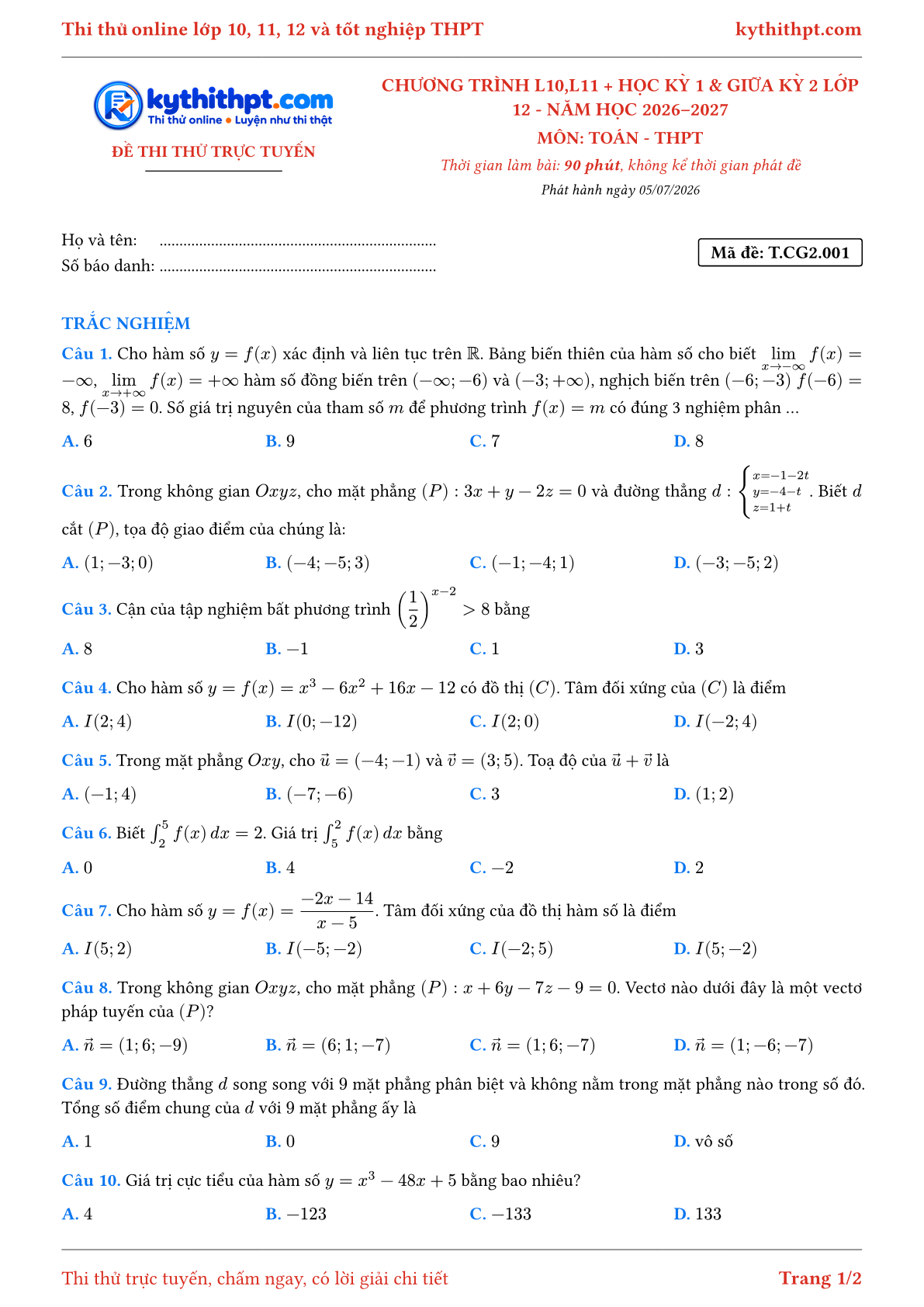 Trang đầu Đề thi thử online môn Toán theo chương trình lớp 10, 11 và học kỳ 1, giữa kỳ 2 lớp 12 - chuẩn cấu trúc tốt nghiệp - đề 001
