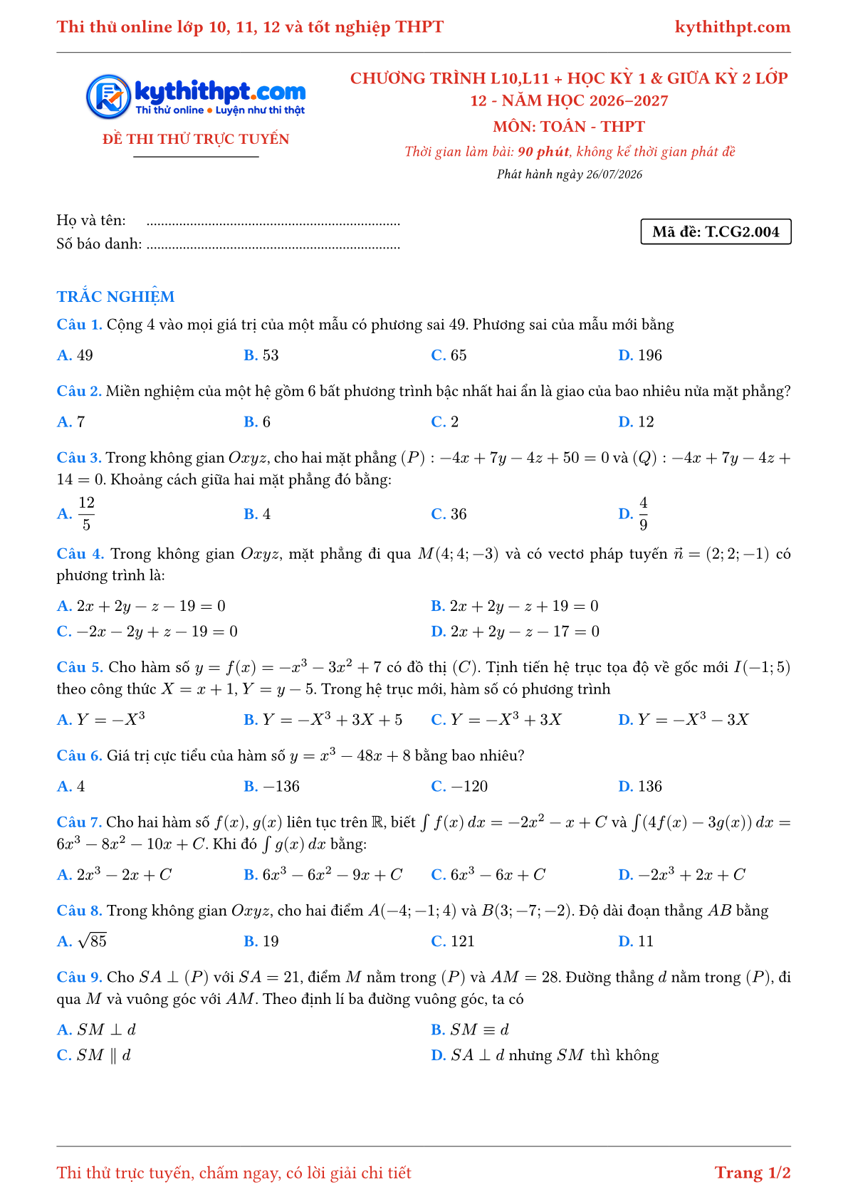 Trang đầu Đề thi thử online môn Toán theo chương trình lớp 10, 11 và học kỳ 1, giữa kỳ 2 lớp 12 - chuẩn cấu trúc tốt nghiệp - đề 004