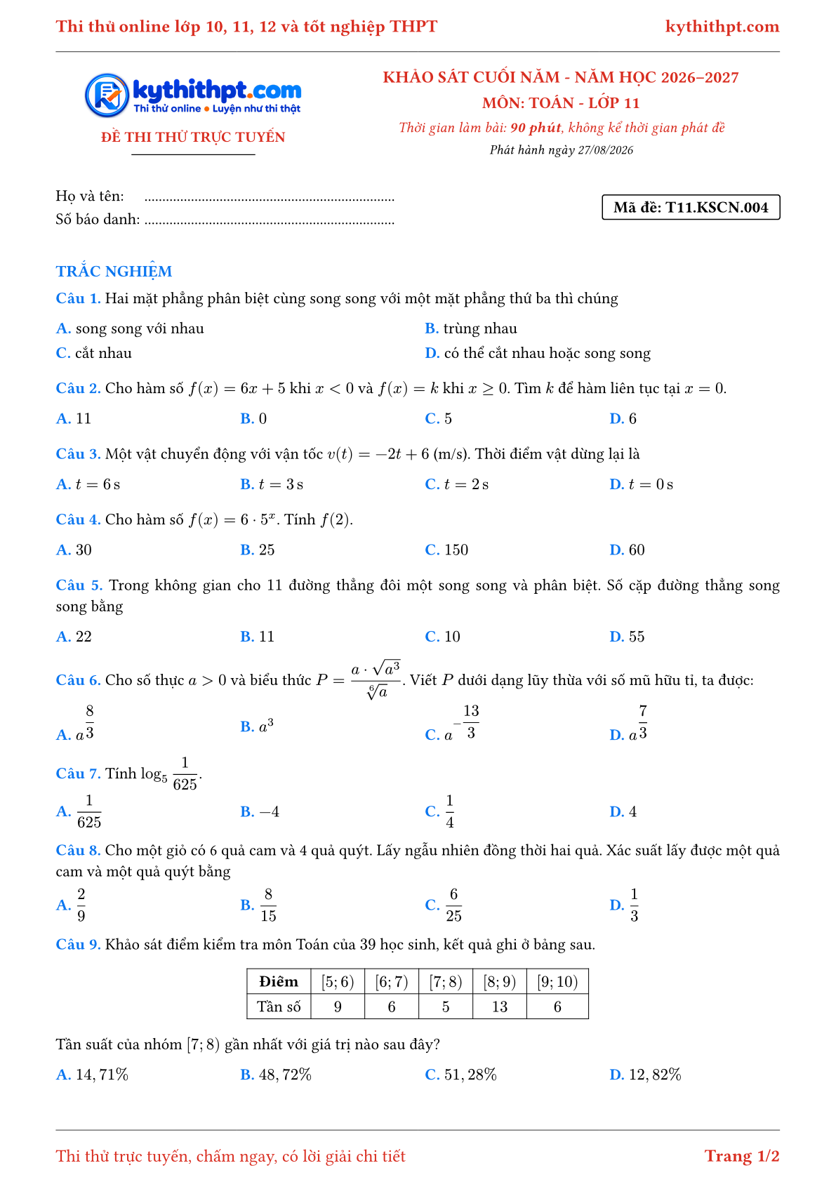 Trang đầu Đề thi thử online khảo sát cuối năm môn Toán lớp 11 - chuẩn cấu trúc tốt nghiệp - đề 004