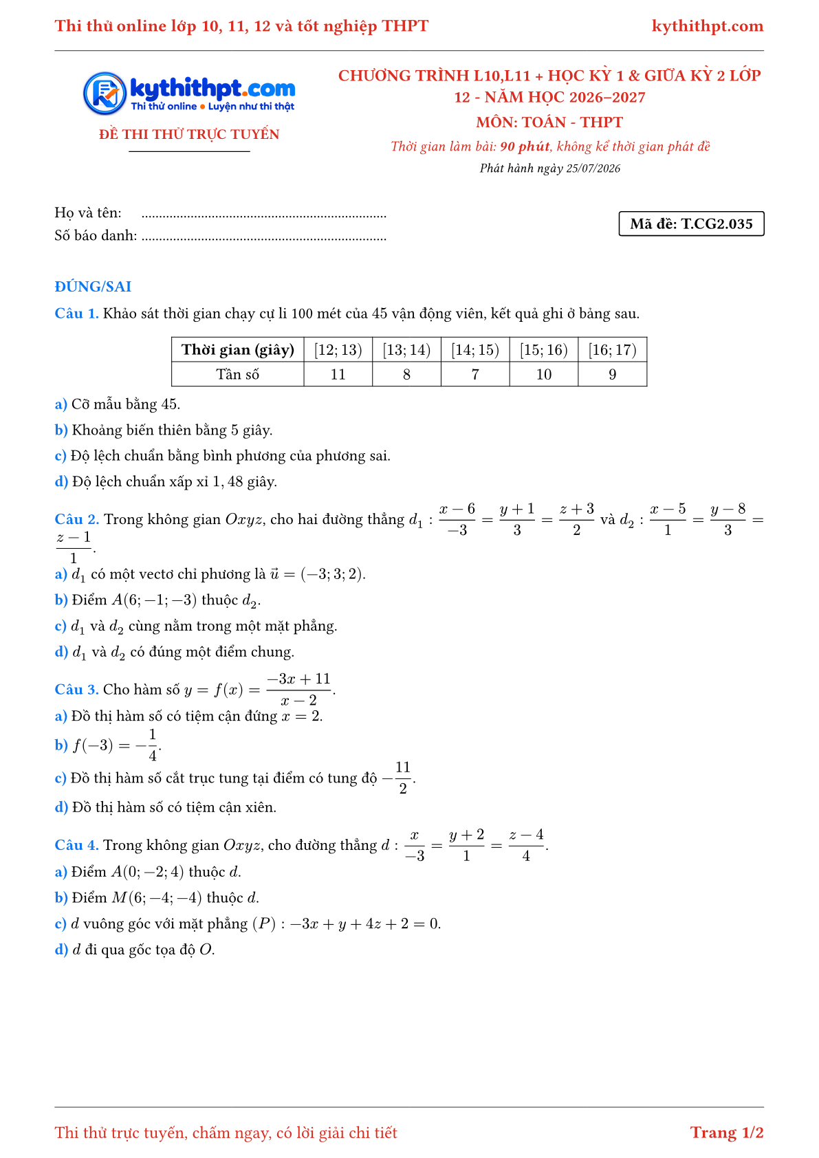 Trang đầu Đề thi thử online môn Toán theo chương trình lớp 10, 11 và học kỳ 1, giữa kỳ 2 lớp 12 - ôn luyện đúng/sai - đề 035