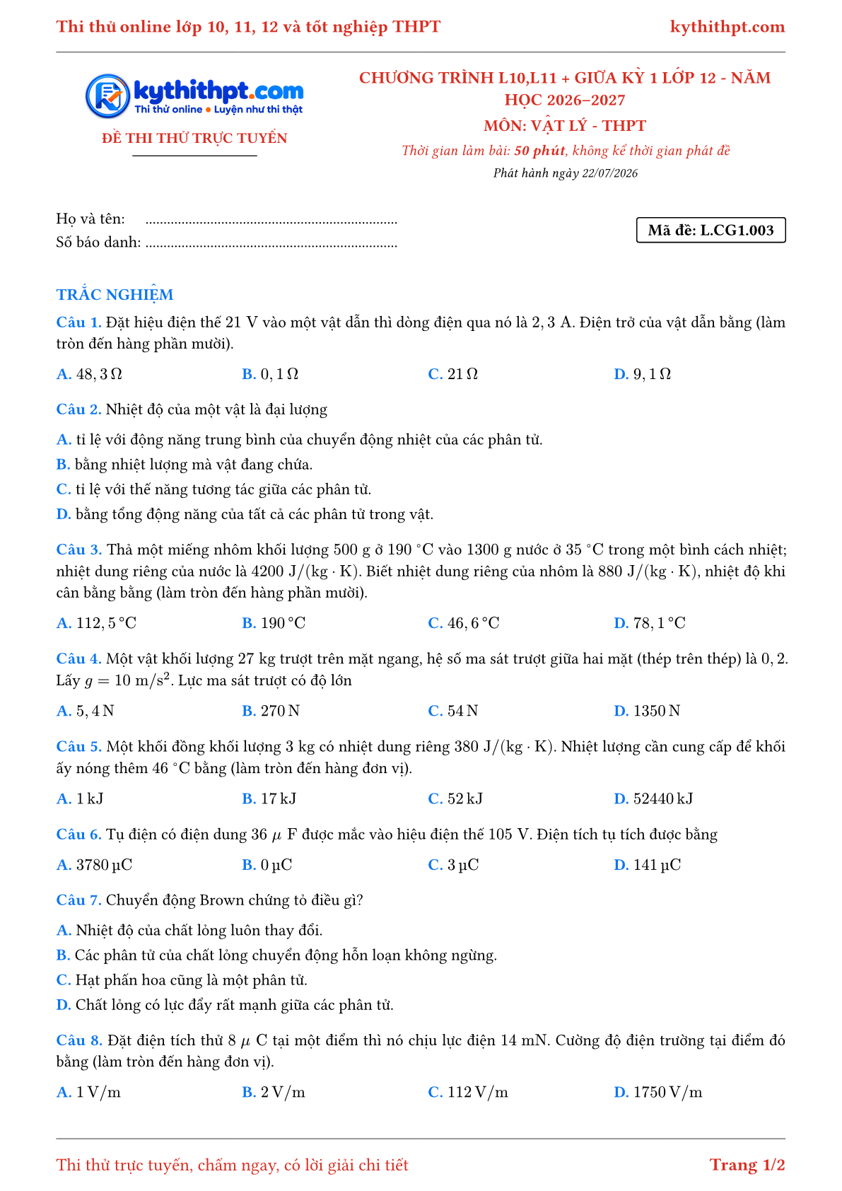Trang đầu Đề thi thử online môn Vật lý theo chương trình lớp 10, 11 và giữa kỳ 1 lớp 12 - chuẩn cấu trúc tốt nghiệp - đề 003