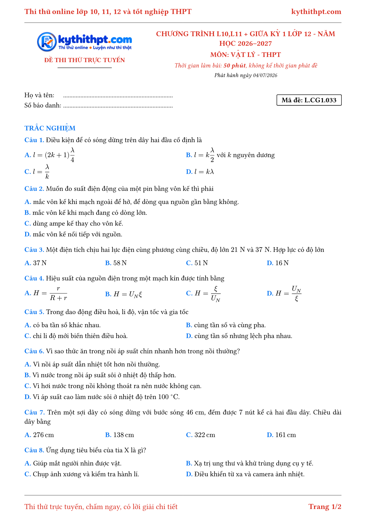 Trang đầu Đề thi thử online môn Vật lý theo chương trình lớp 10, 11 và giữa kỳ 1 lớp 12 - ôn luyện trắc nghiệm - đề 033