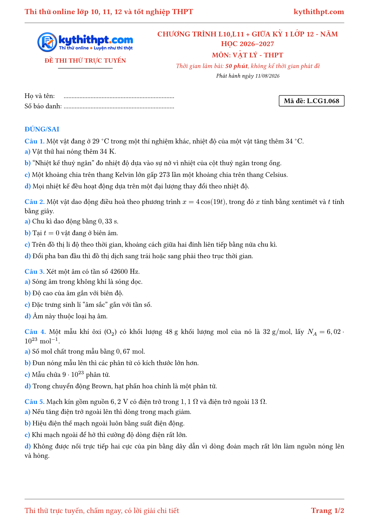Trang đầu Đề thi thử online môn Vật lý theo chương trình lớp 10, 11 và giữa kỳ 1 lớp 12 - ôn luyện đúng/sai - đề 068