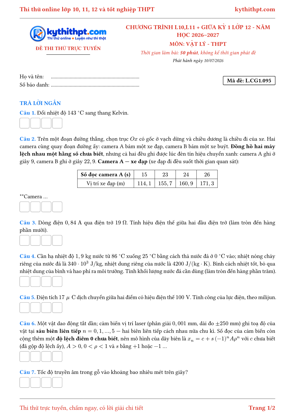 Trang đầu Đề thi thử online môn Vật lý theo chương trình lớp 10, 11 và giữa kỳ 1 lớp 12 - ôn luyện trả lời ngắn - đề 095