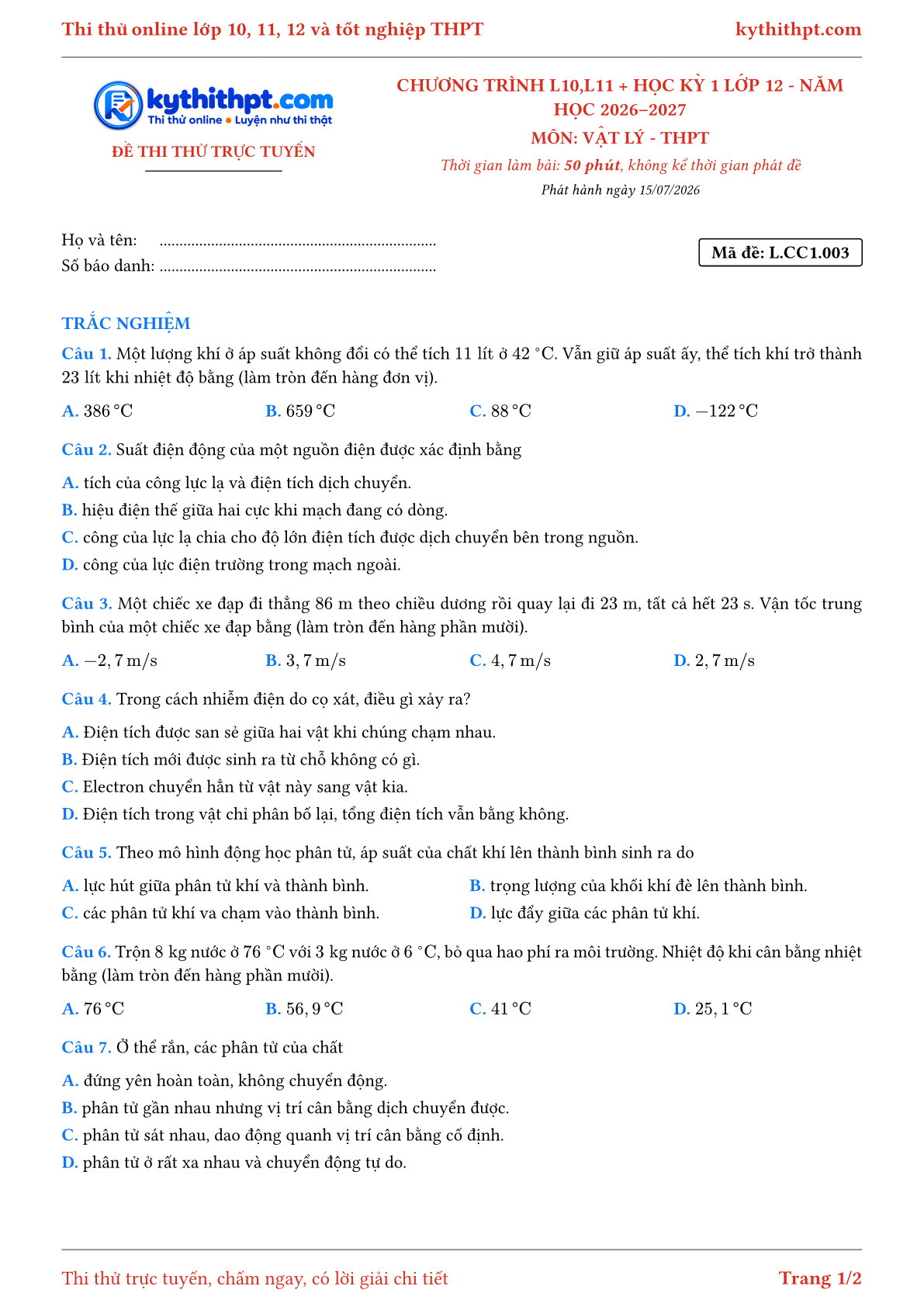 Trang đầu Đề thi thử online môn Vật lý theo chương trình lớp 10, 11 và học kỳ 1 lớp 12 - chuẩn cấu trúc tốt nghiệp - đề 003