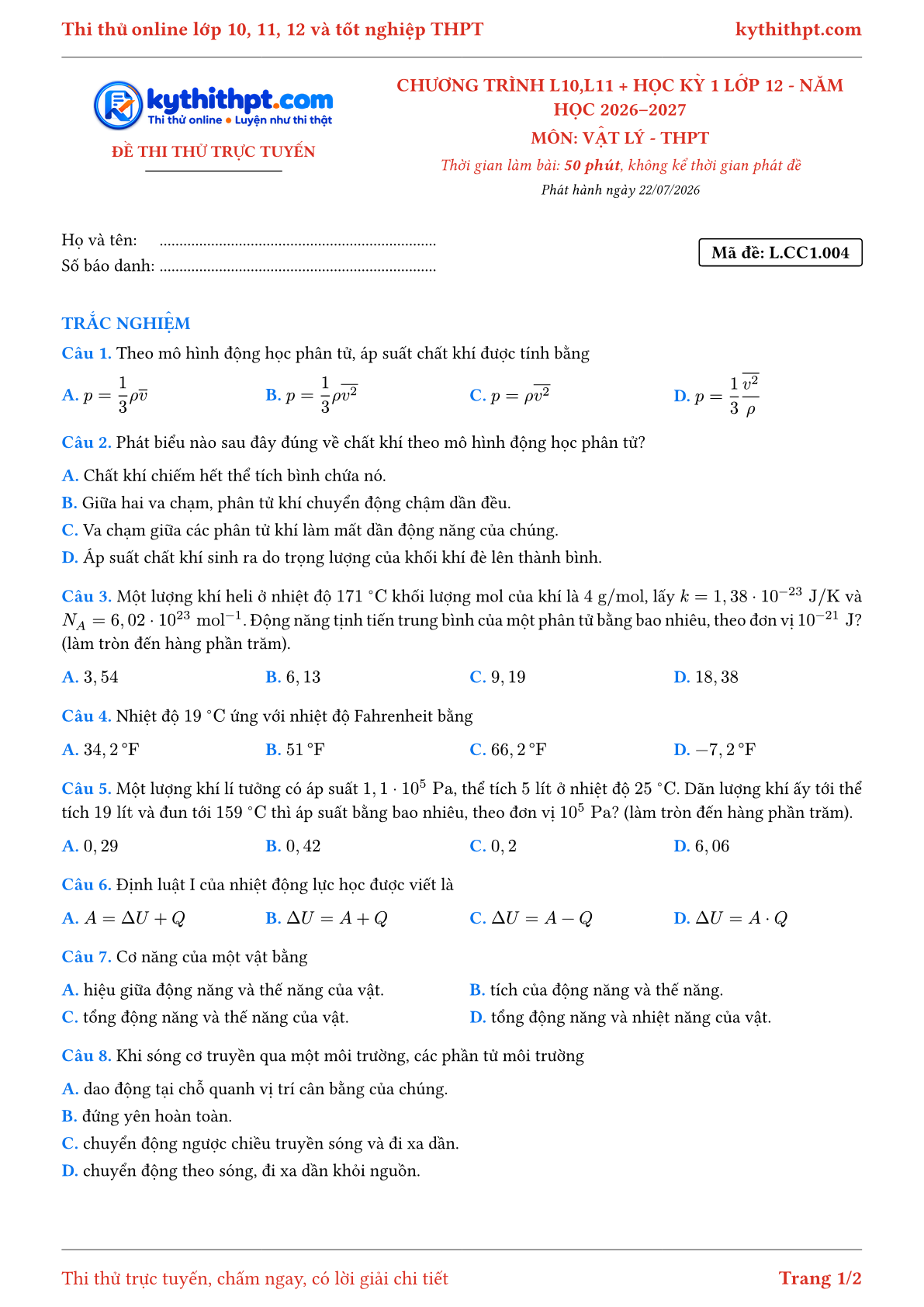 Trang đầu Đề thi thử online môn Vật lý theo chương trình lớp 10, 11 và học kỳ 1 lớp 12 - chuẩn cấu trúc tốt nghiệp - đề 004