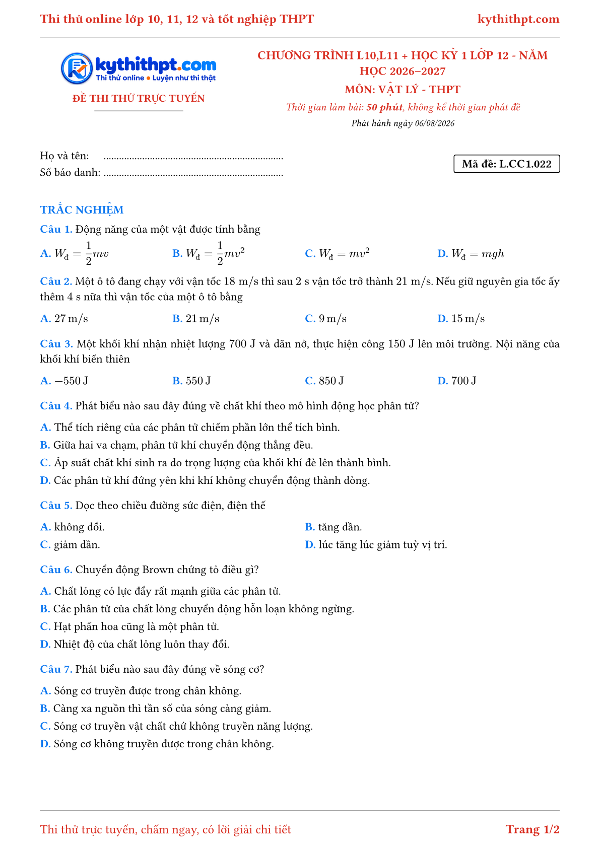 Trang đầu Đề thi thử online môn Vật lý theo chương trình lớp 10, 11 và học kỳ 1 lớp 12 - ôn luyện trắc nghiệm - đề 022