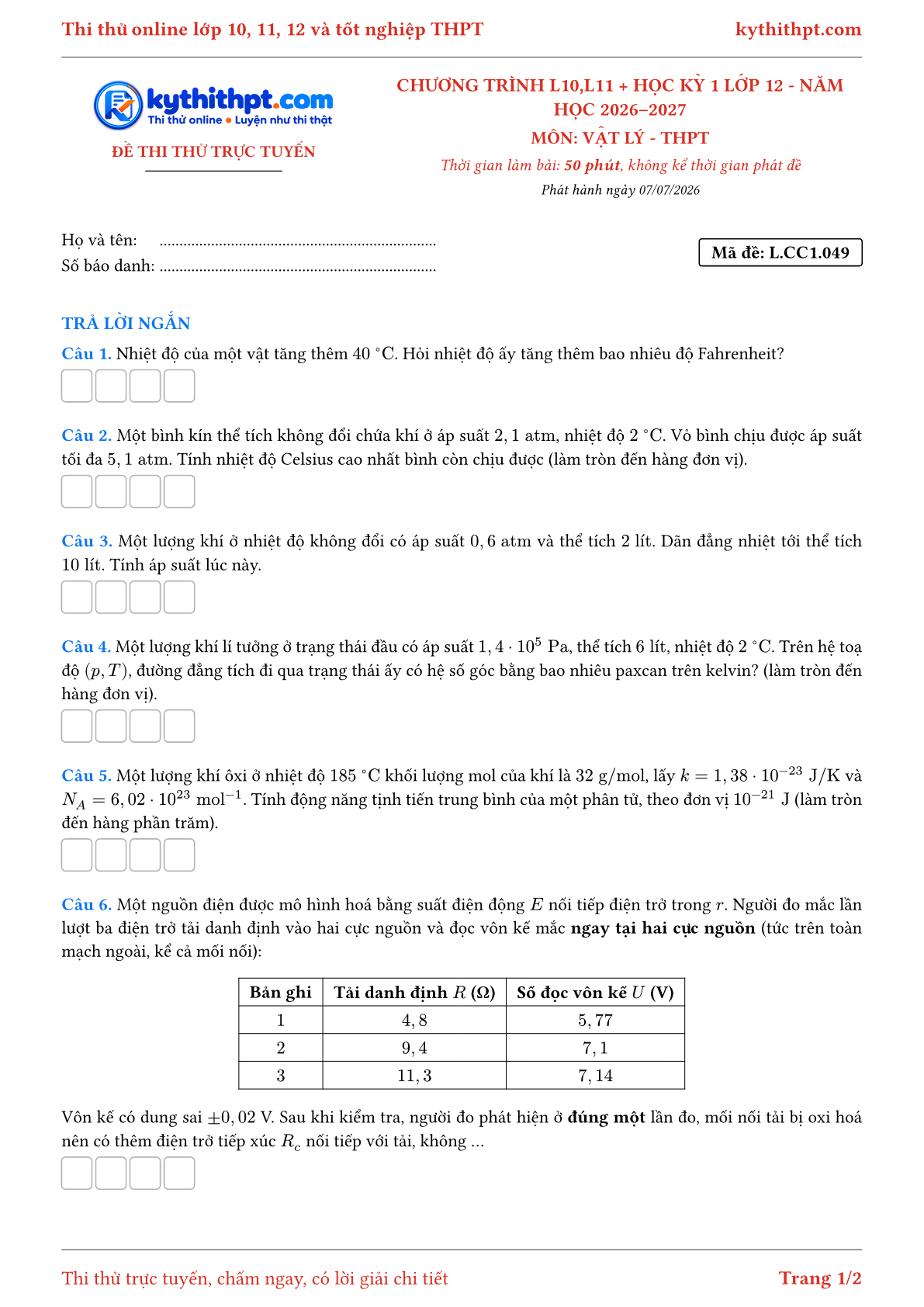 Trang đầu Đề thi thử online môn Vật lý theo chương trình lớp 10, 11 và học kỳ 1 lớp 12 - ôn luyện trả lời ngắn - đề 049
