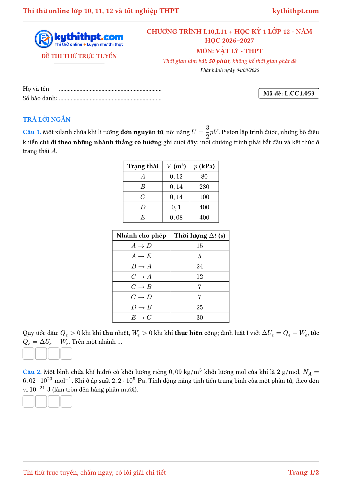 Trang đầu Đề thi thử online môn Vật lý theo chương trình lớp 10, 11 và học kỳ 1 lớp 12 - ôn luyện trả lời ngắn - đề 053