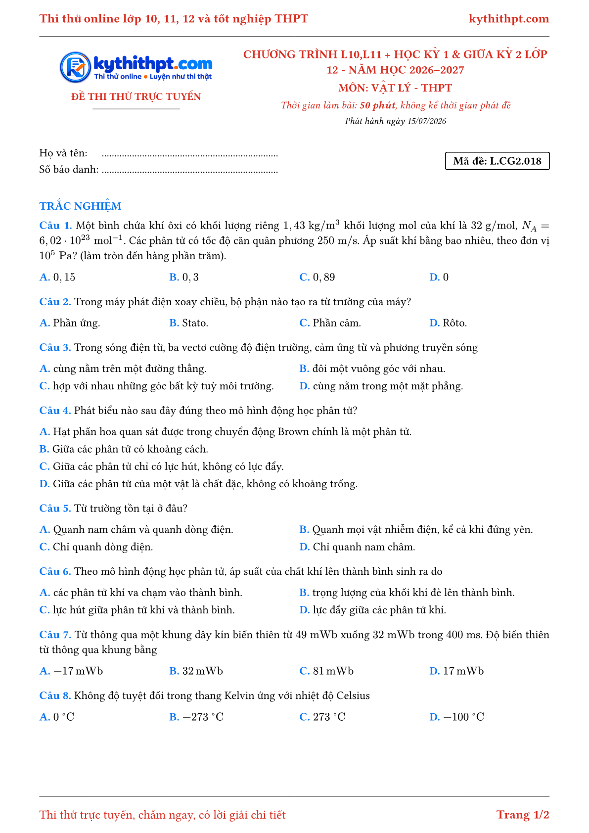 Trang đầu Đề thi thử online môn Vật lý theo chương trình lớp 10, 11 và học kỳ 1, giữa kỳ 2 lớp 12 - ôn luyện trắc nghiệm - đề 018