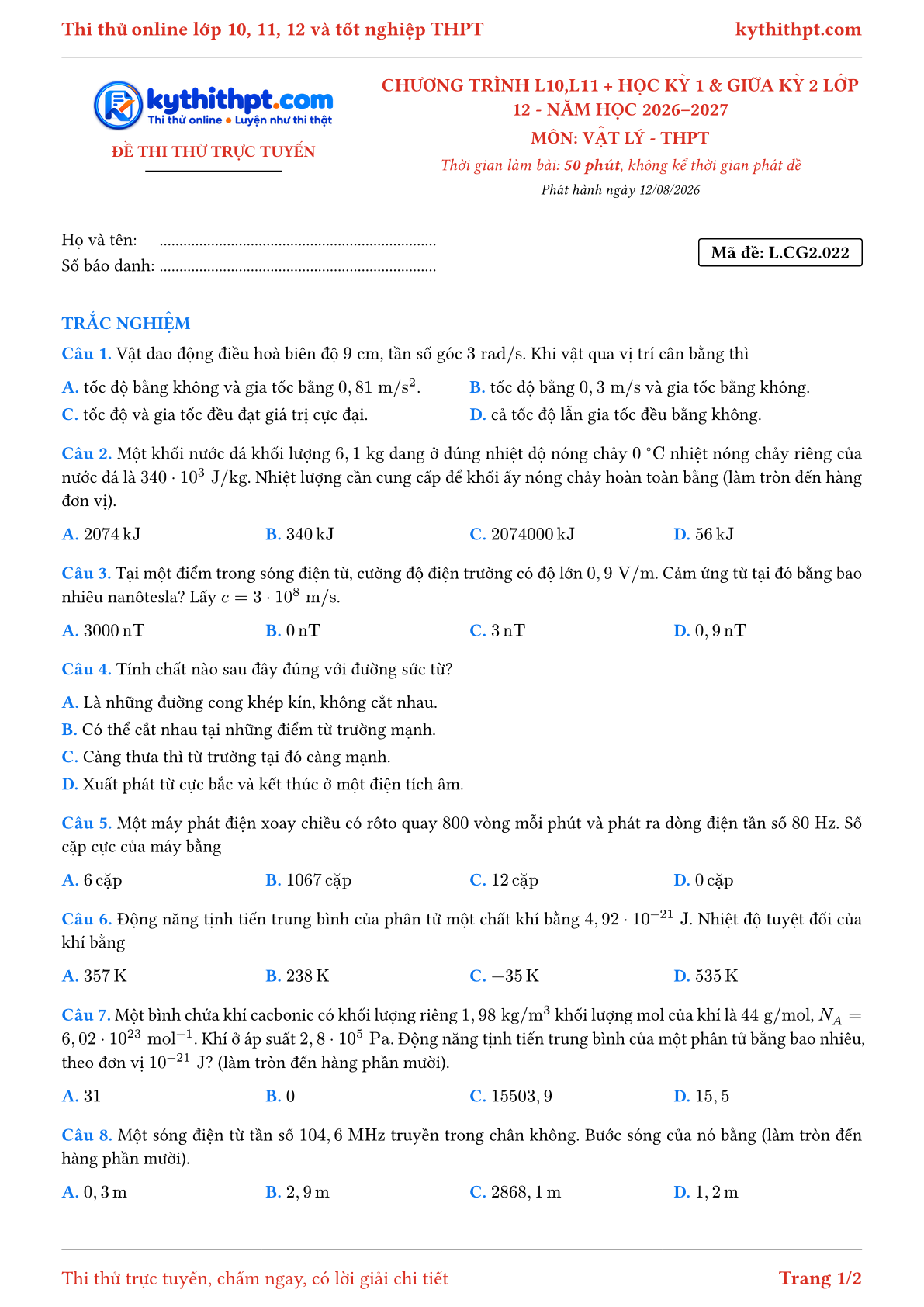 Trang đầu Đề thi thử online môn Vật lý theo chương trình lớp 10, 11 và học kỳ 1, giữa kỳ 2 lớp 12 - ôn luyện trắc nghiệm - đề 022