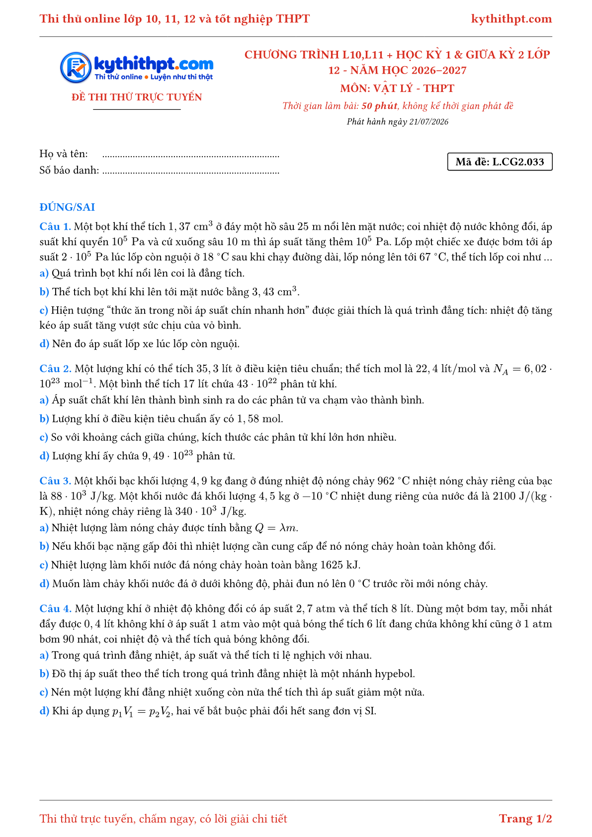 Trang đầu Đề thi thử online môn Vật lý theo chương trình lớp 10, 11 và học kỳ 1, giữa kỳ 2 lớp 12 - ôn luyện đúng/sai - đề 033