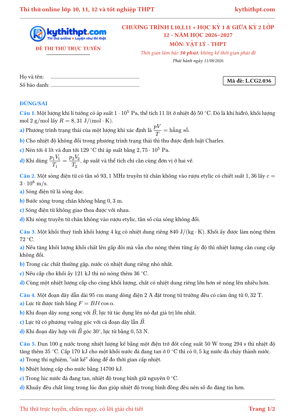 Trang đầu Đề thi thử online môn Vật lý theo chương trình lớp 10, 11 và học kỳ 1, giữa kỳ 2 lớp 12 - ôn luyện đúng/sai - đề 036
