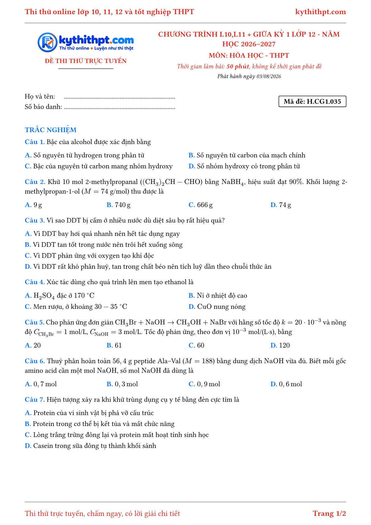 Trang đầu Đề thi thử online môn Hóa học theo chương trình lớp 10, 11 và giữa kỳ 1 lớp 12 - ôn luyện trắc nghiệm - đề 035