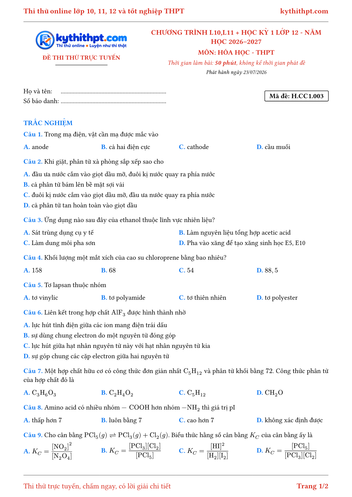 Trang đầu Đề thi thử online môn Hóa học theo chương trình lớp 10, 11 và học kỳ 1 lớp 12 - chuẩn cấu trúc tốt nghiệp - đề 003