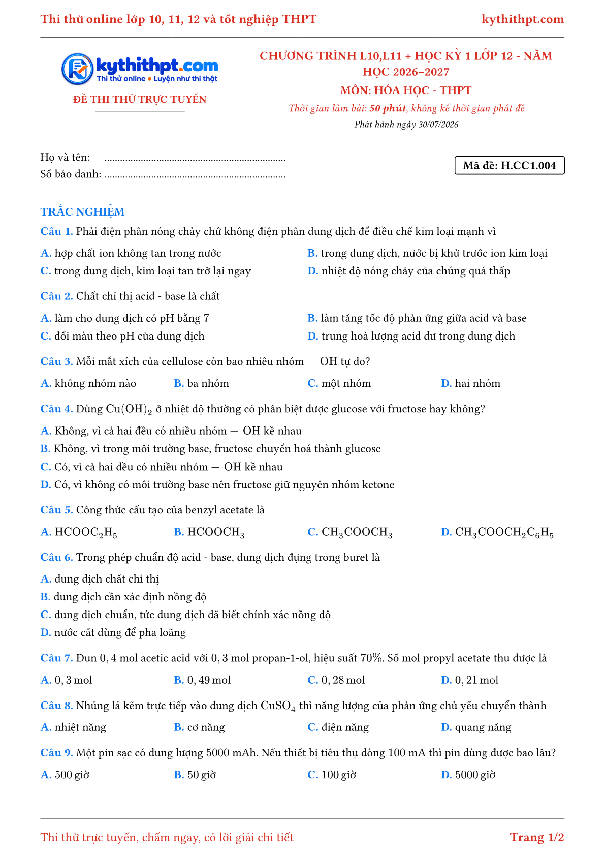 Trang đầu Đề thi thử online môn Hóa học theo chương trình lớp 10, 11 và học kỳ 1 lớp 12 - chuẩn cấu trúc tốt nghiệp - đề 004