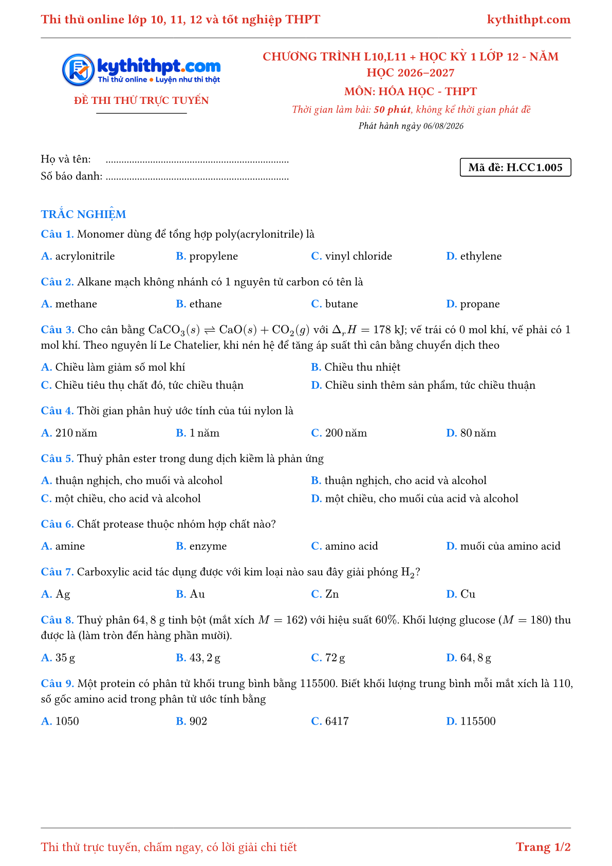 Trang đầu Đề thi thử online môn Hóa học theo chương trình lớp 10, 11 và học kỳ 1 lớp 12 - chuẩn cấu trúc tốt nghiệp - đề 005
