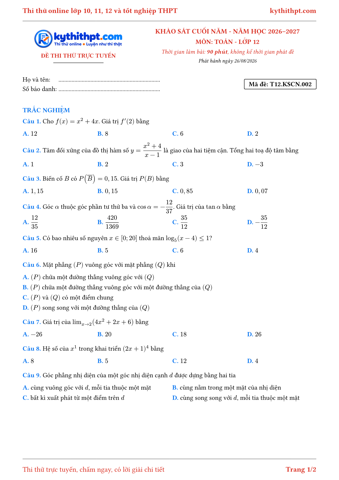 Trang đầu Đề thi thử online khảo sát cuối năm môn Toán lớp 12 - chuẩn cấu trúc tốt nghiệp - đề 002