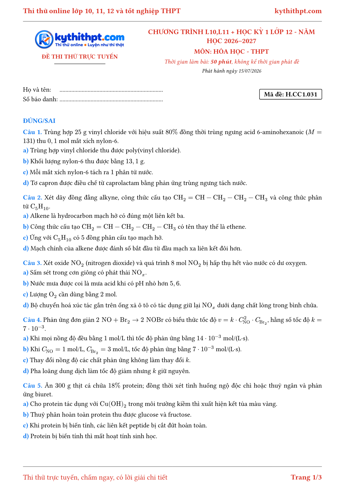 Trang đầu Đề thi thử online môn Hóa học theo chương trình lớp 10, 11 và học kỳ 1 lớp 12 - ôn luyện đúng/sai - đề 031