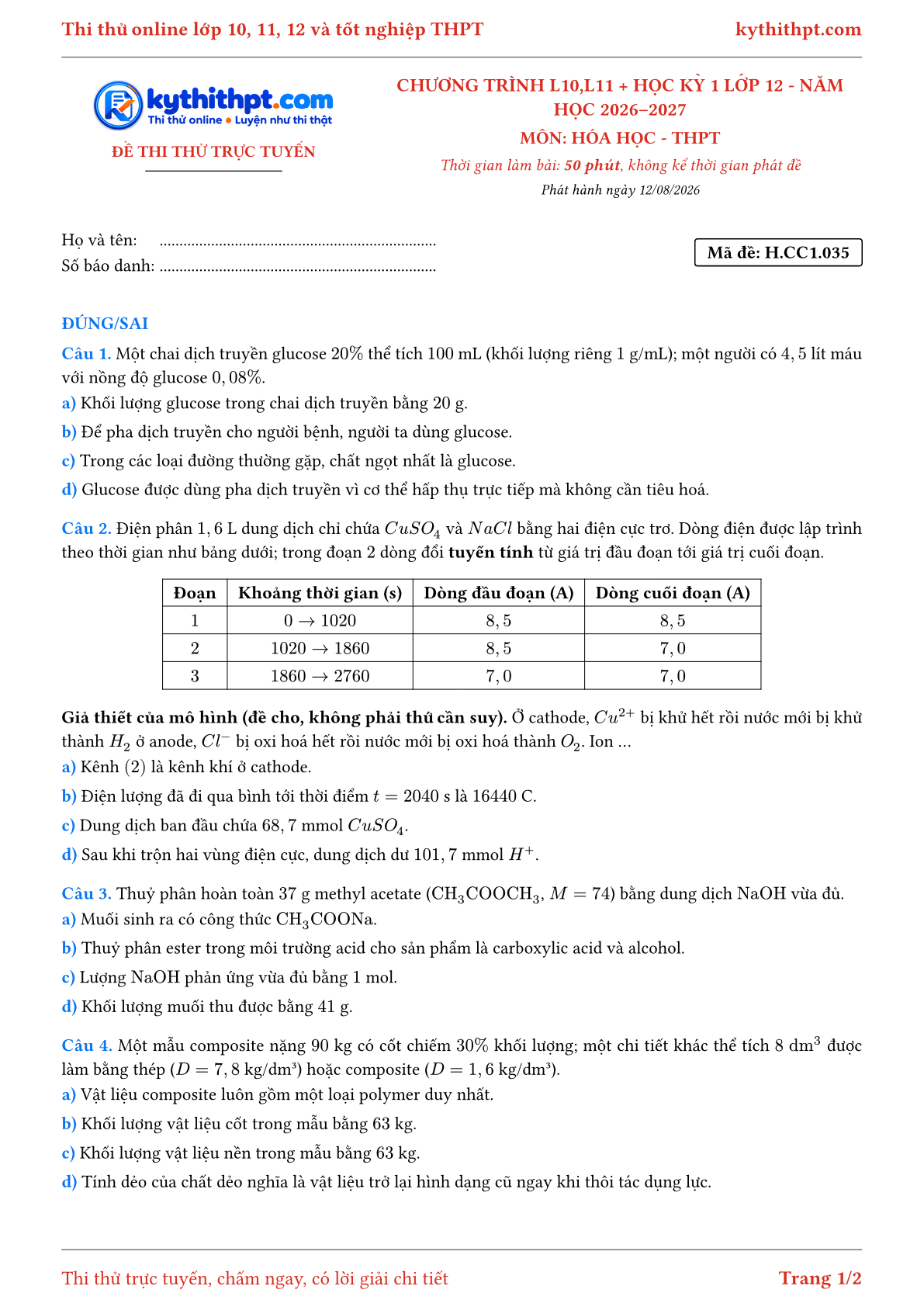 Trang đầu Đề thi thử online môn Hóa học theo chương trình lớp 10, 11 và học kỳ 1 lớp 12 - ôn luyện đúng/sai - đề 035