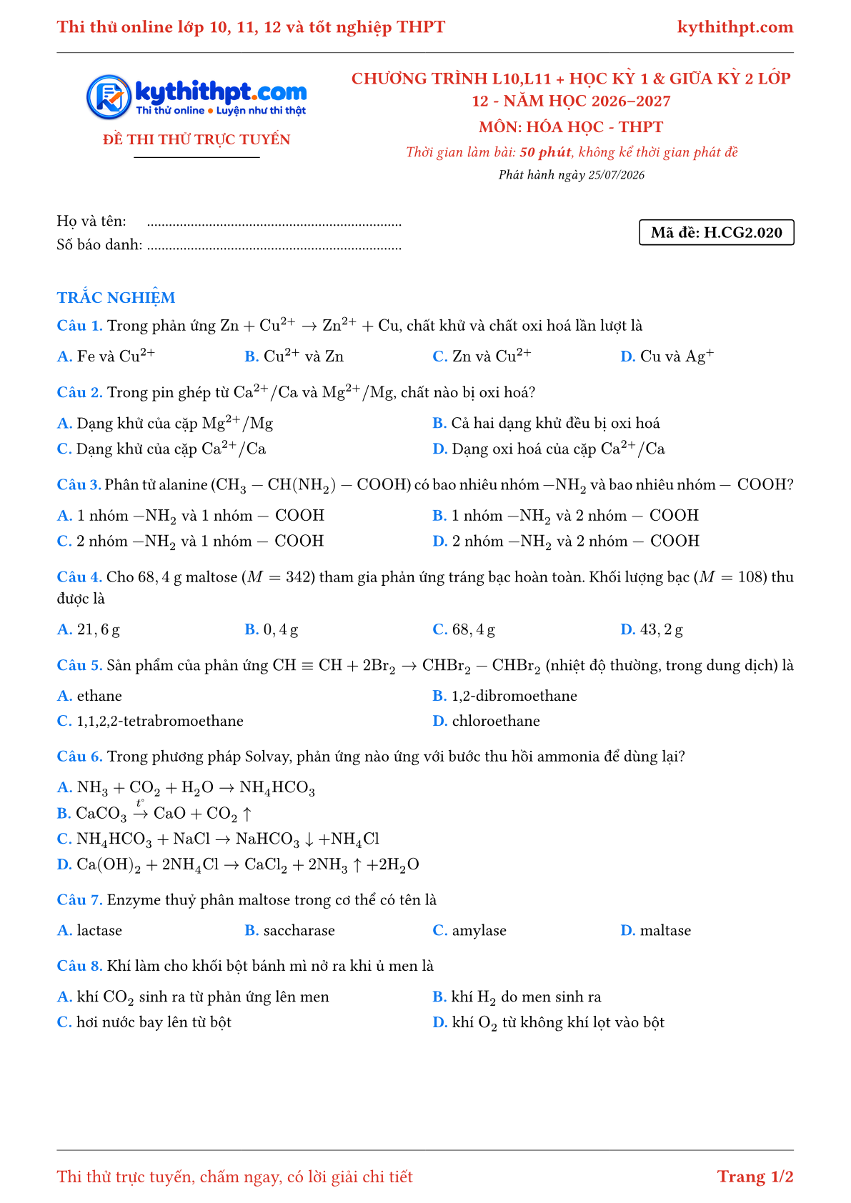 Trang đầu Đề thi thử online môn Hóa học theo chương trình lớp 10, 11 và học kỳ 1, giữa kỳ 2 lớp 12 - ôn luyện trắc nghiệm - đề 020