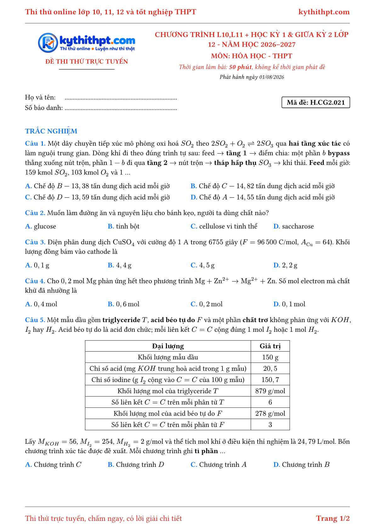 Trang đầu Đề thi thử online môn Hóa học theo chương trình lớp 10, 11 và học kỳ 1, giữa kỳ 2 lớp 12 - ôn luyện trắc nghiệm - đề 021