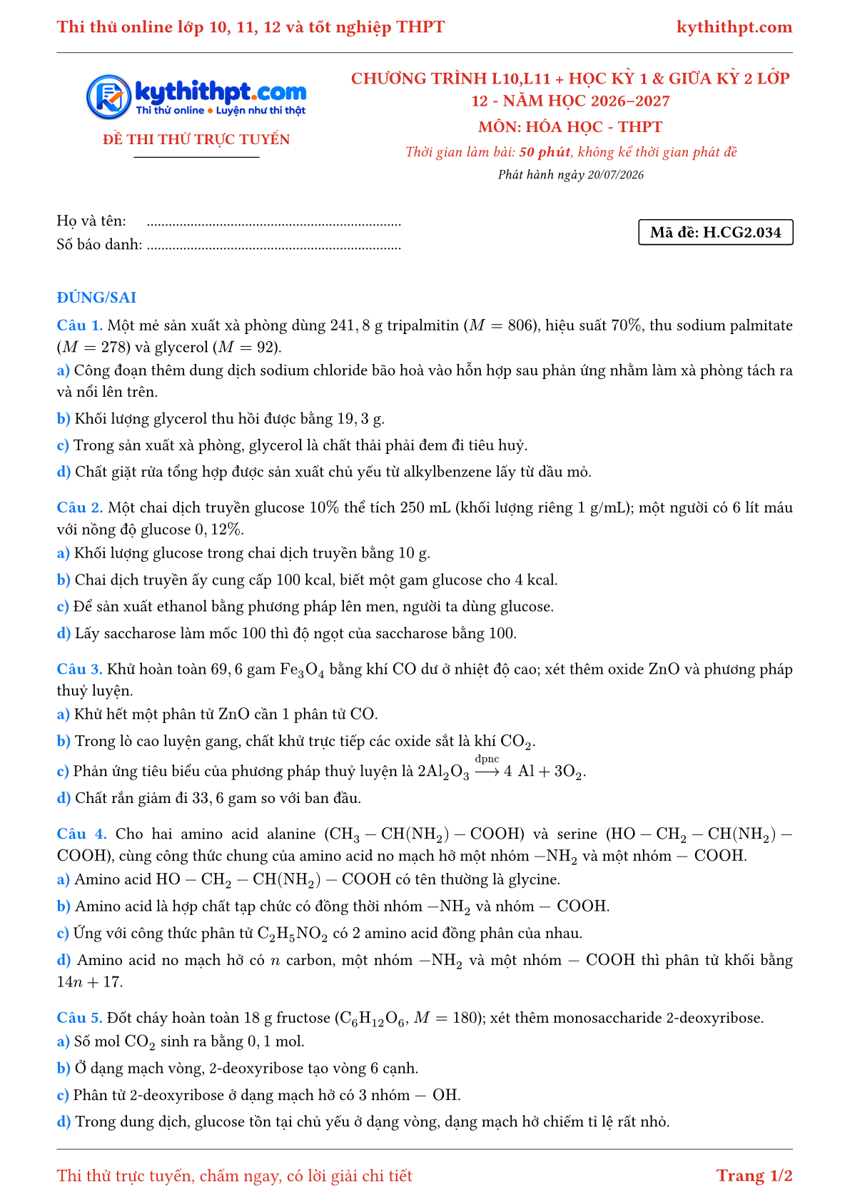 Trang đầu Đề thi thử online môn Hóa học theo chương trình lớp 10, 11 và học kỳ 1, giữa kỳ 2 lớp 12 - ôn luyện đúng/sai - đề 034