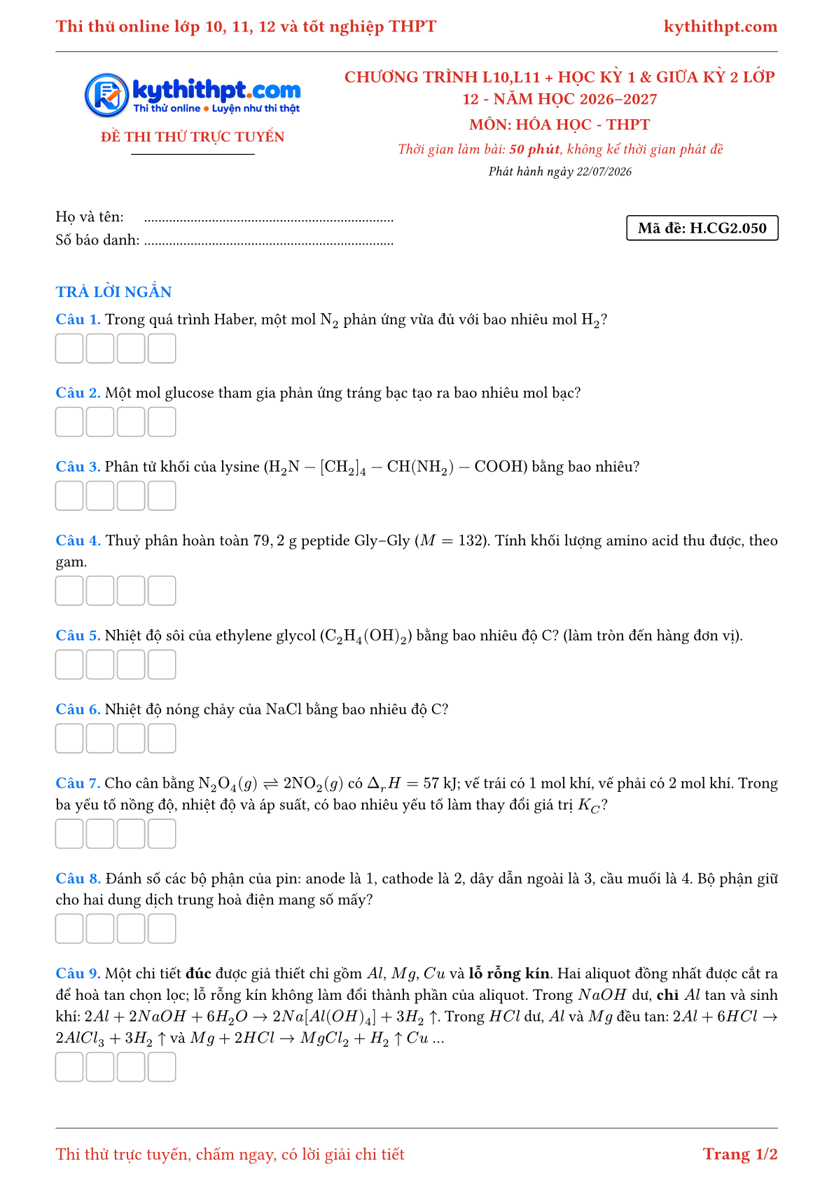 Trang đầu Đề thi thử online môn Hóa học theo chương trình lớp 10, 11 và học kỳ 1, giữa kỳ 2 lớp 12 - ôn luyện trả lời ngắn - đề 050