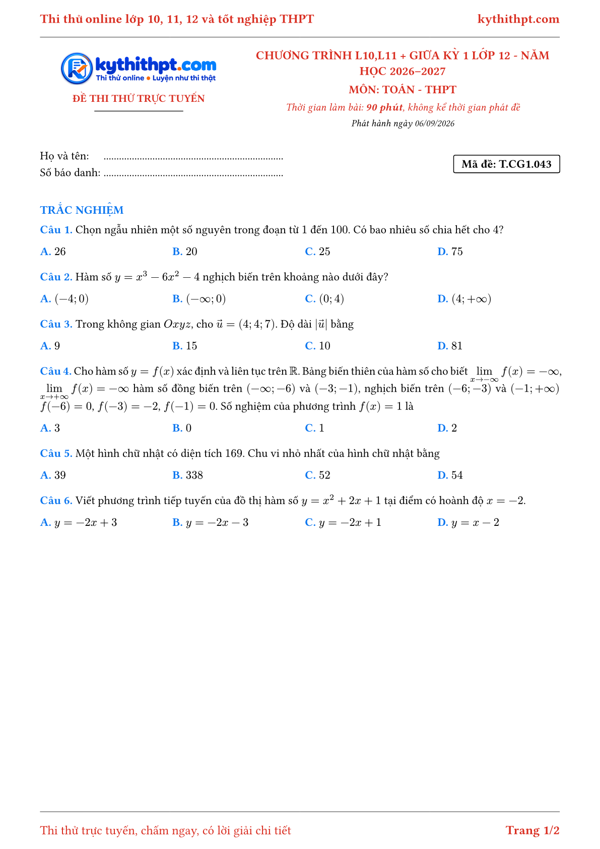 Trang đầu Đề thi thử online môn Toán theo chương trình lớp 10, 11 và giữa kỳ 1 lớp 12 - ôn luyện trắc nghiệm - đề 043