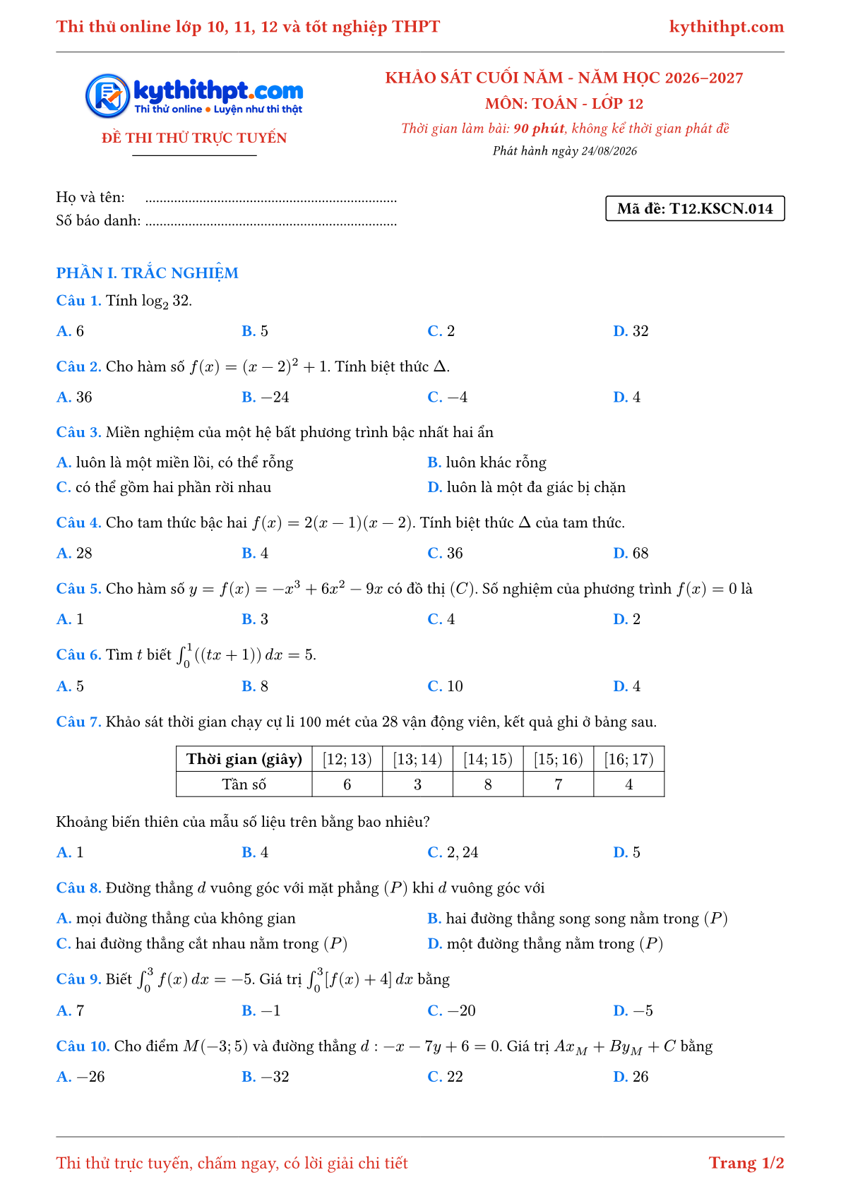 Trang đầu Đề thi thử online khảo sát cuối năm môn Toán lớp 12 - trắc nghiệm + trả lời ngắn - đề 014