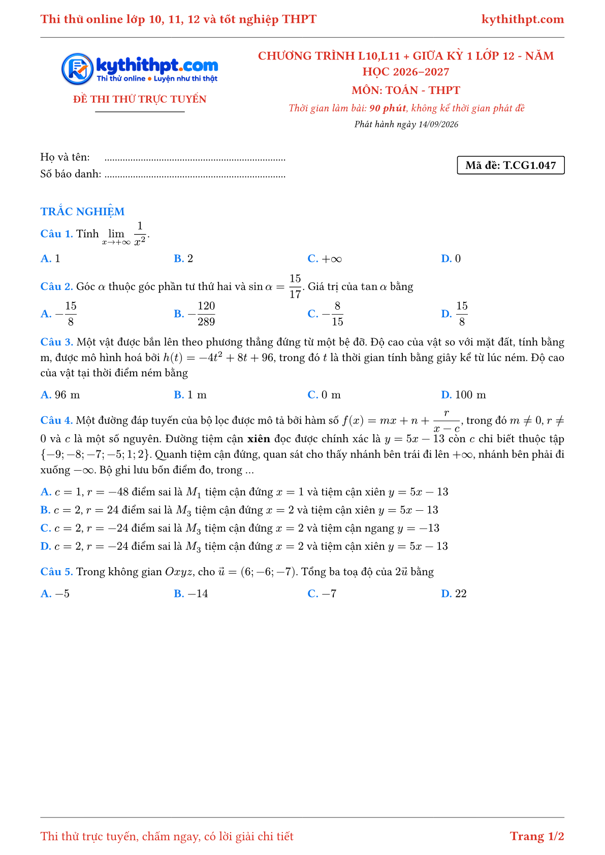 Trang đầu Đề thi thử online môn Toán theo chương trình lớp 10, 11 và giữa kỳ 1 lớp 12 - ôn luyện trắc nghiệm - đề 047