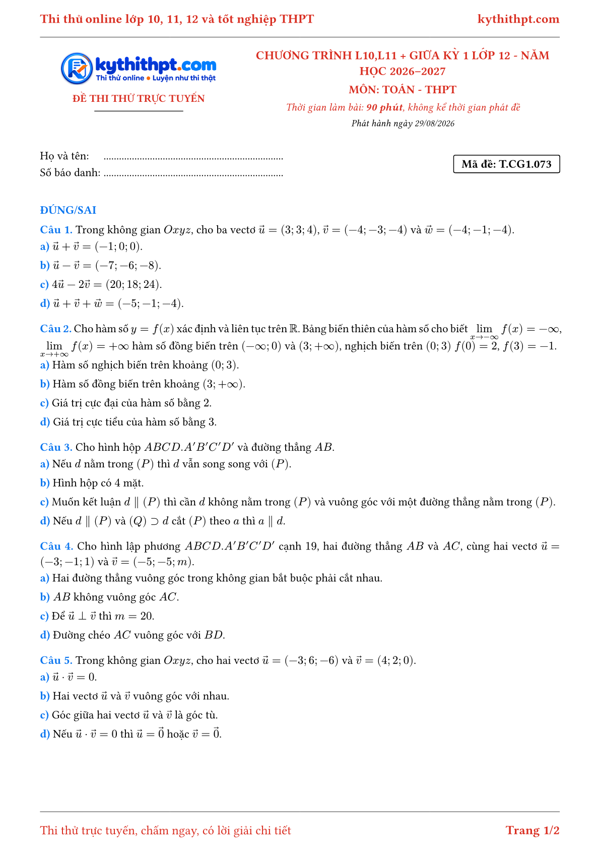 Trang đầu Đề thi thử online môn Toán theo chương trình lớp 10, 11 và giữa kỳ 1 lớp 12 - ôn luyện đúng/sai - đề 073