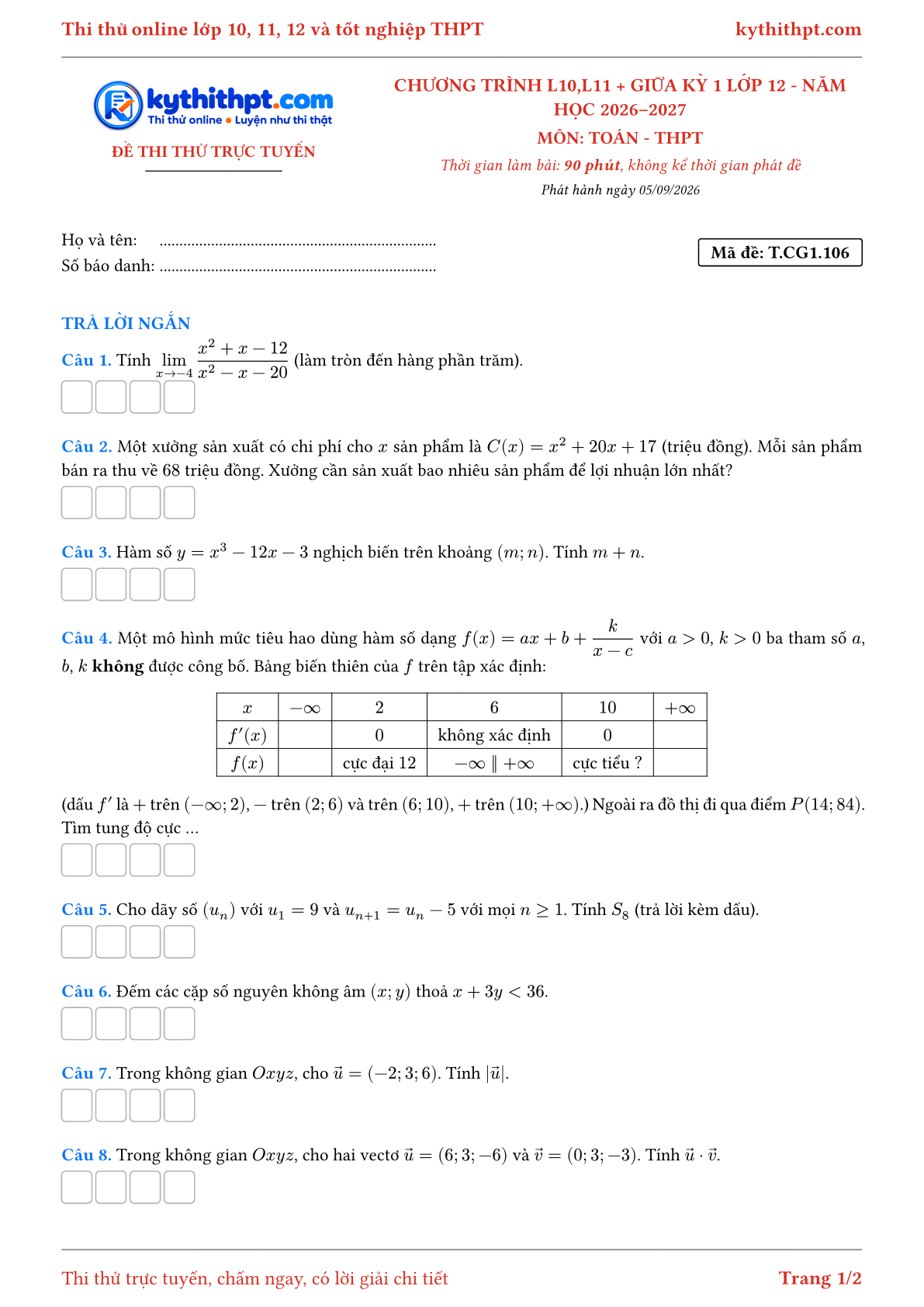 Trang đầu Đề thi thử online môn Toán theo chương trình lớp 10, 11 và giữa kỳ 1 lớp 12 - ôn luyện trả lời ngắn - đề 106