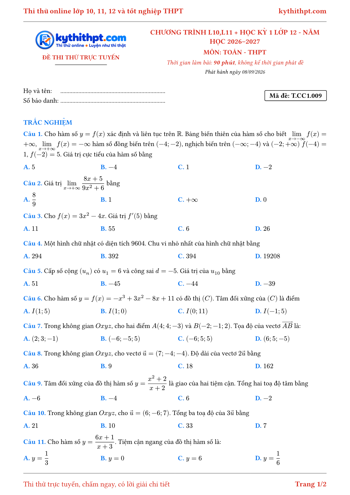 Trang đầu Đề thi thử online môn Toán theo chương trình lớp 10, 11 và học kỳ 1 lớp 12 - chuẩn cấu trúc tốt nghiệp - đề 009